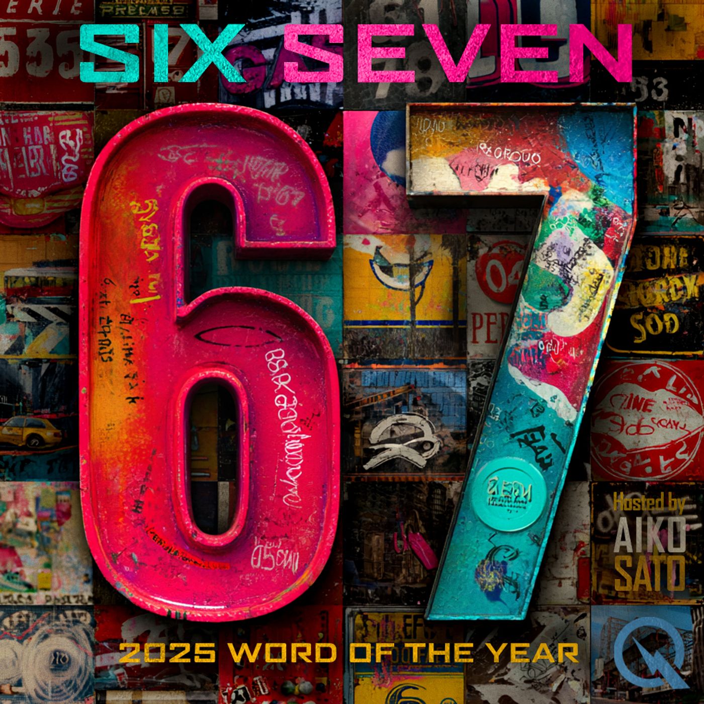 Six Seven - Word Of The Year