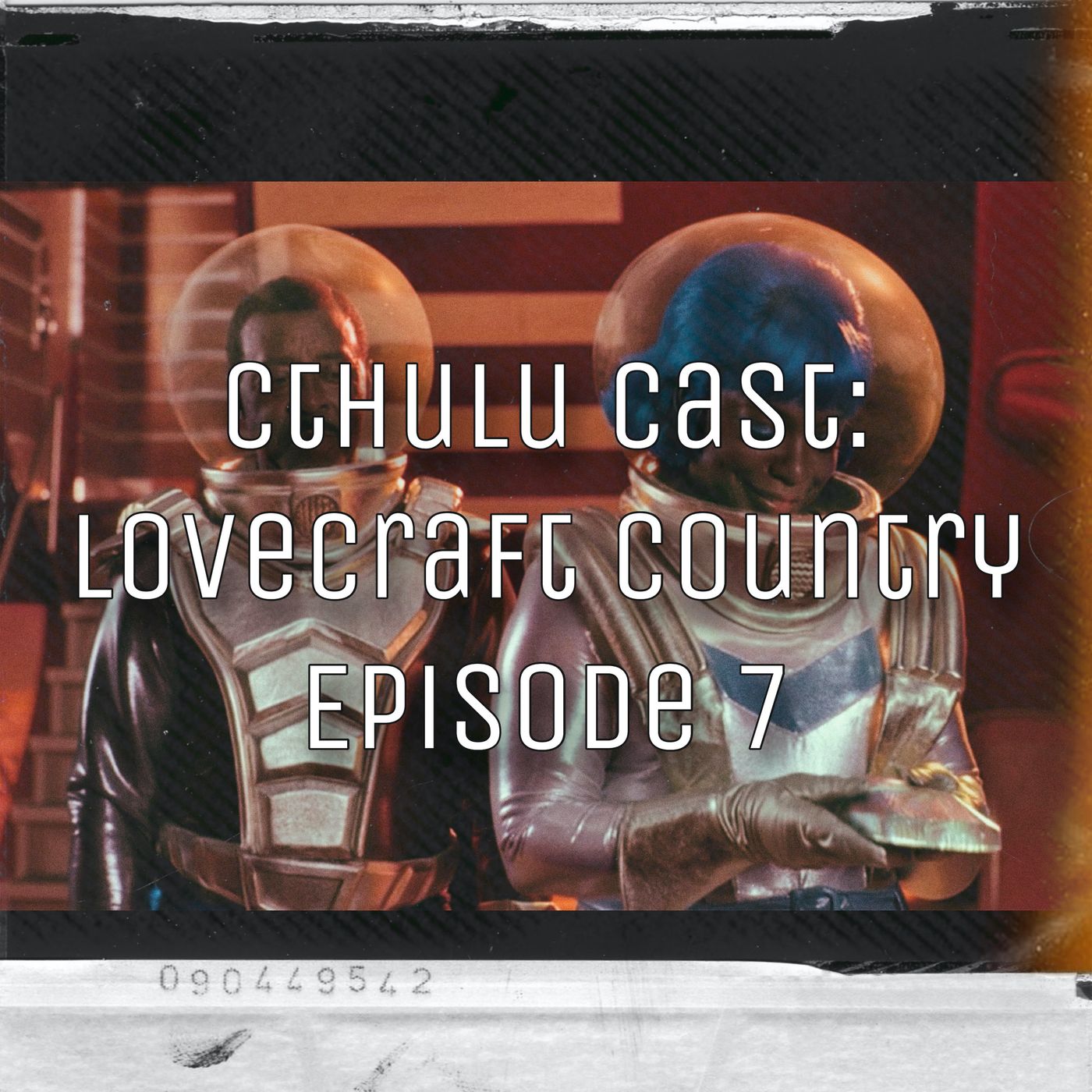 Cthulu Cast- Lovecraft Country Episode 7