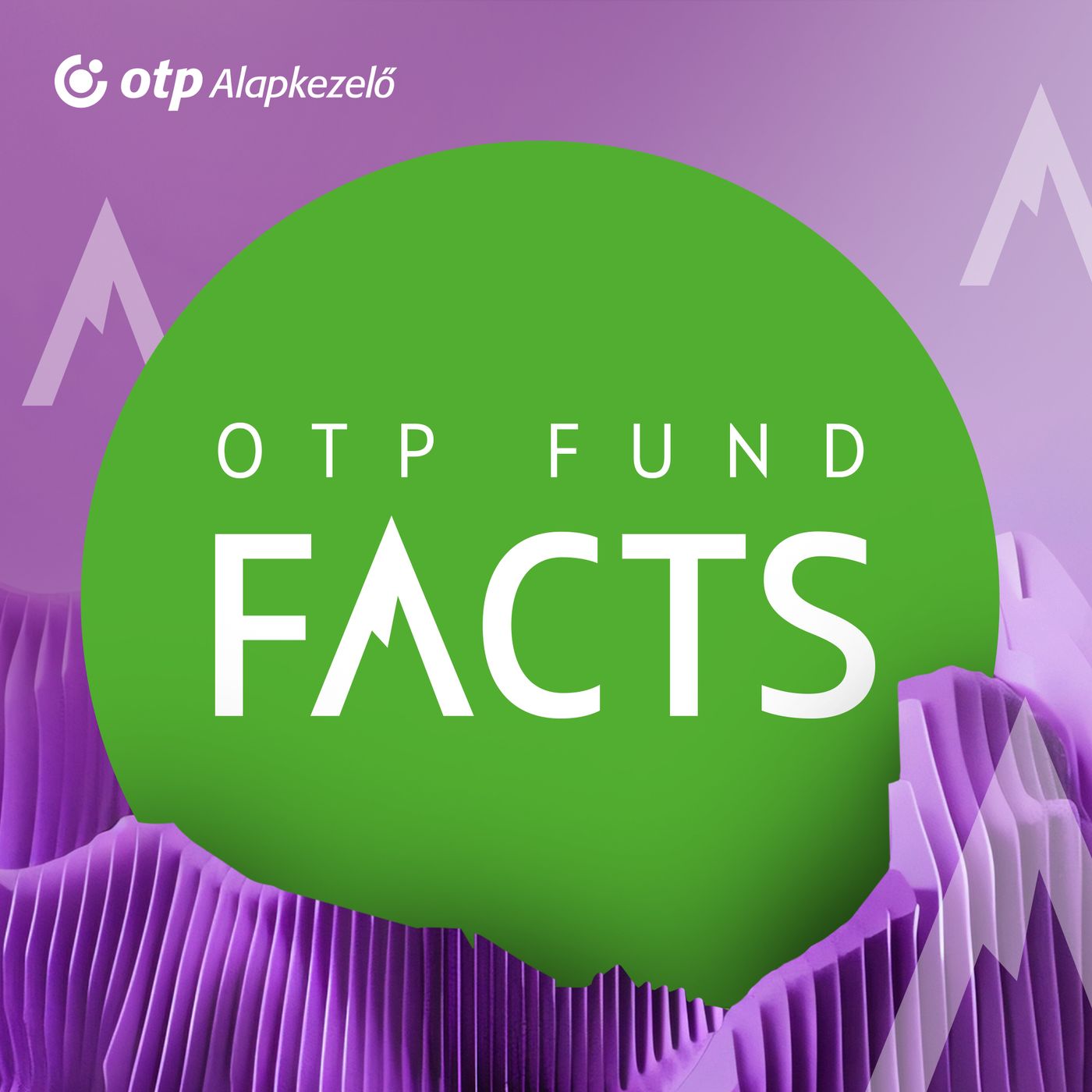 OTP Fund Facts Podcast cover art