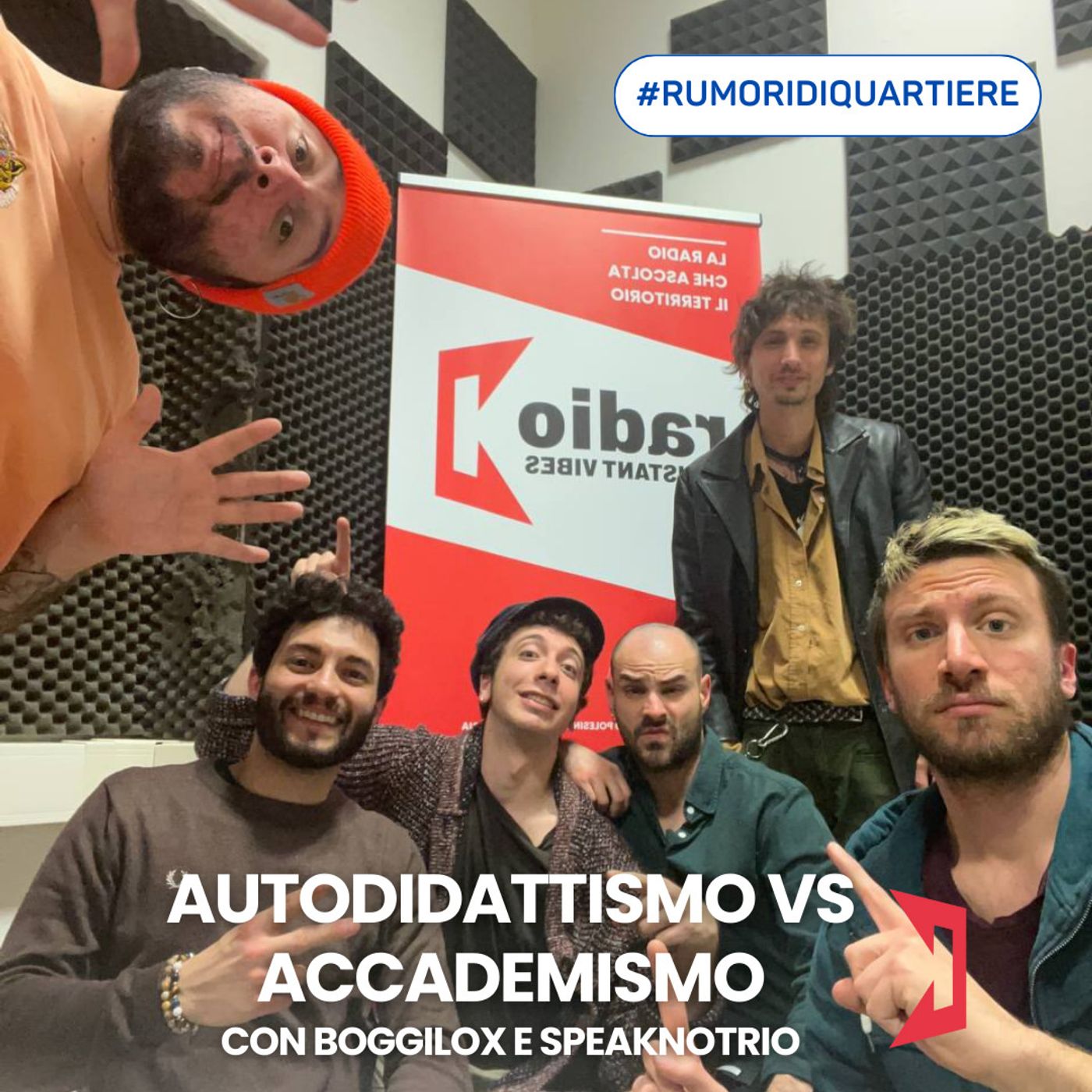 Rumori di Quartiere | Ospiti Boggilox e SpeakNoTrio - studio o creatività, tecnica o genio ? episode artwork