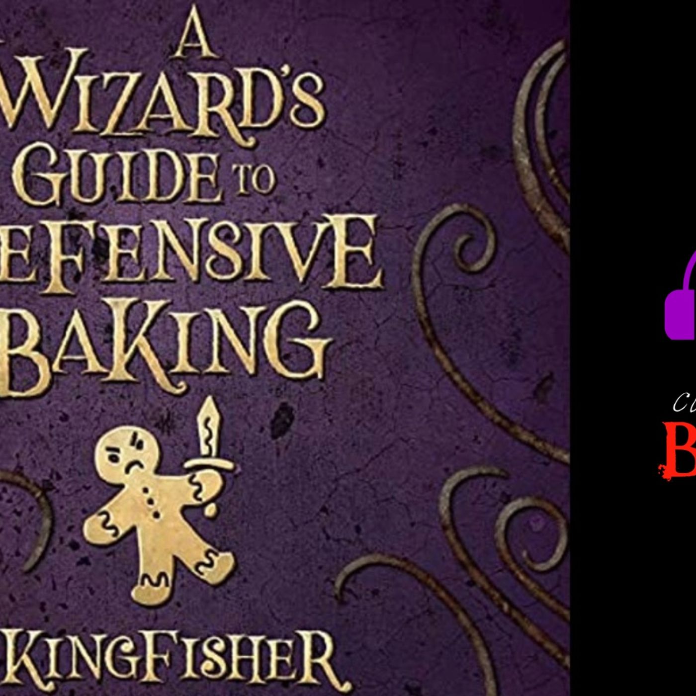 A Wizard's Guide To Defensive Baking, Chapters 31-37