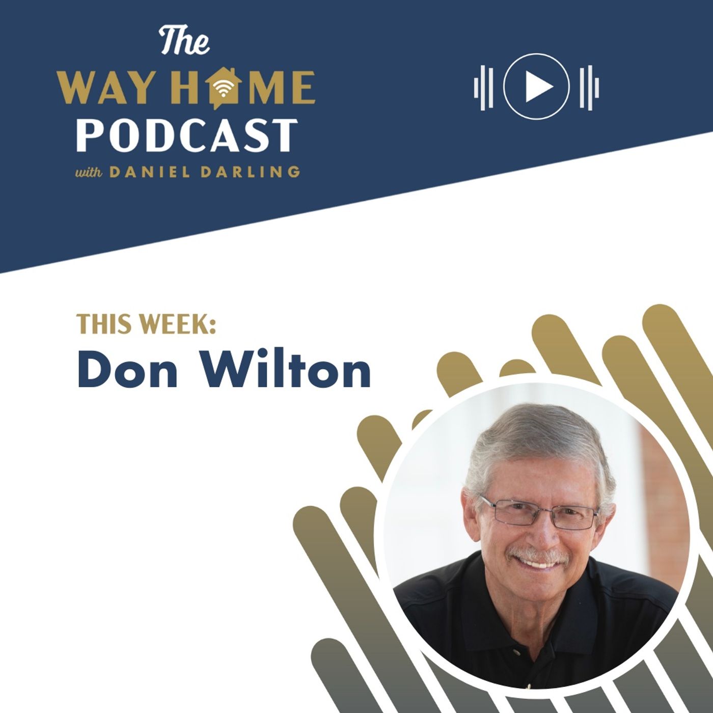 The Way Home with Dan Darling