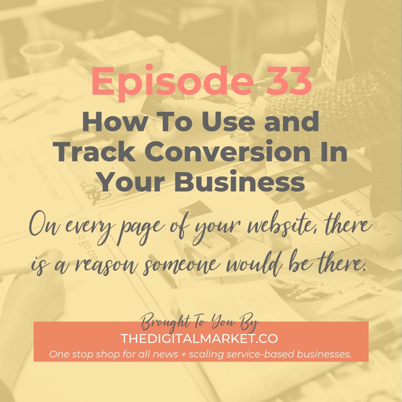 How To Use and Track Conversion In Your Business How To Use and Track Conversion In Your Business
