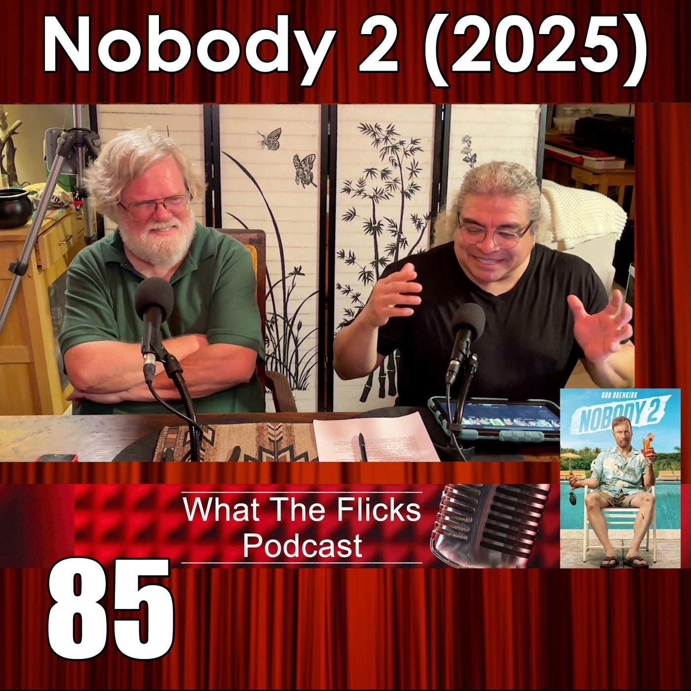 WTF 85 "Nobody 2" (2025)