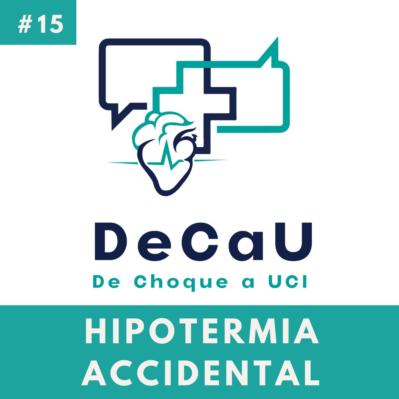 Episodio 15. Hipotermia Accidental episode artwork