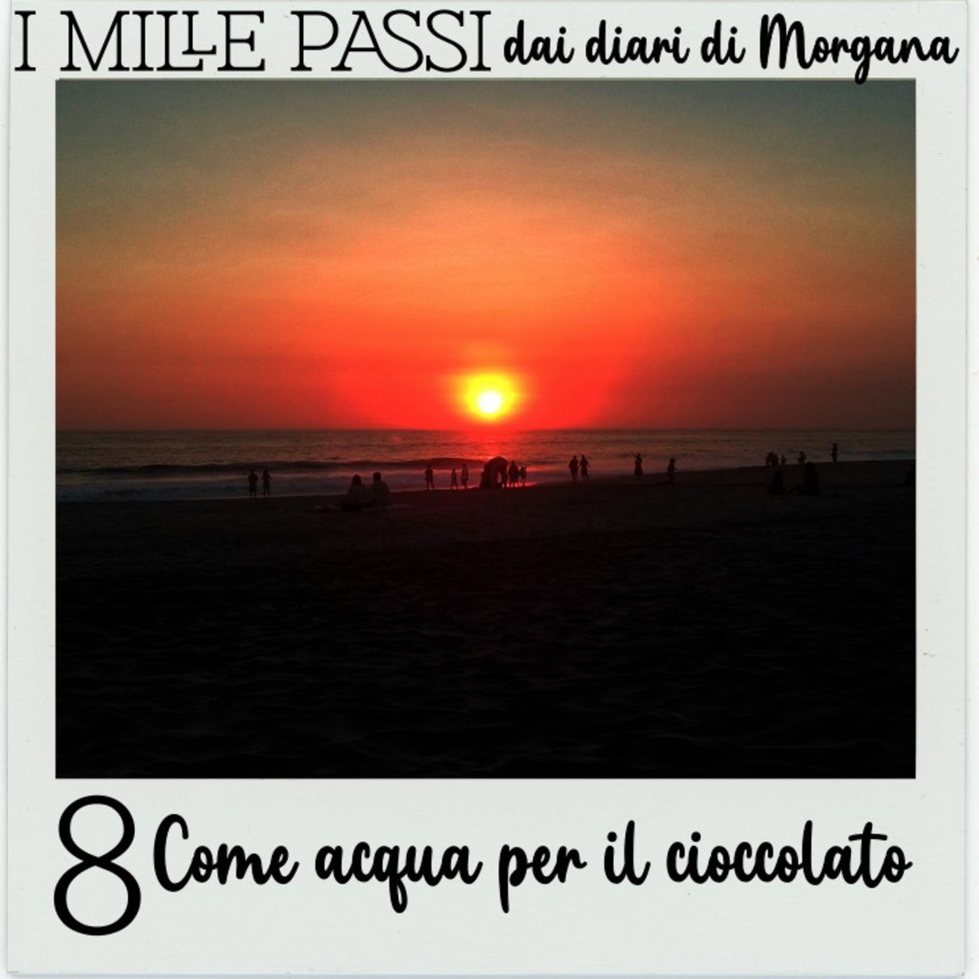 I mille passi (dai diari di Morgana )