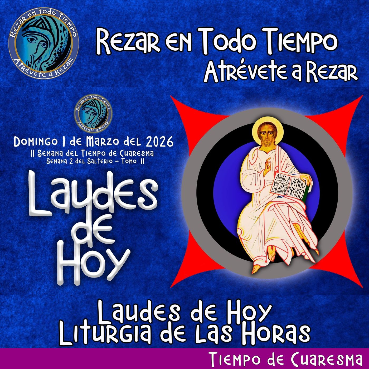 Laudes del dia de hoy. LAUDES DEL DIA DE HOY Domingo 1 de Marzo 2026 ✟ Liturgia de las Horas ✟ CAMINO NEOCATECUMENAL. episode artwork
