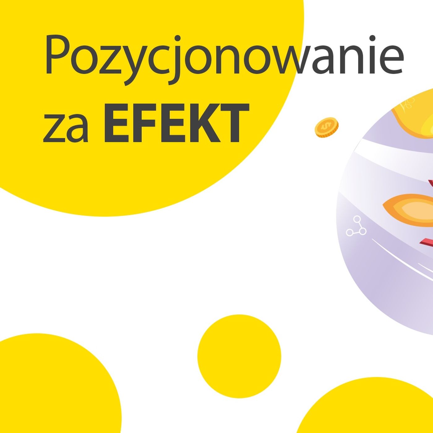 Pozycjonowanie za efekt? Nie rób tego swojej firmie! episode artwork