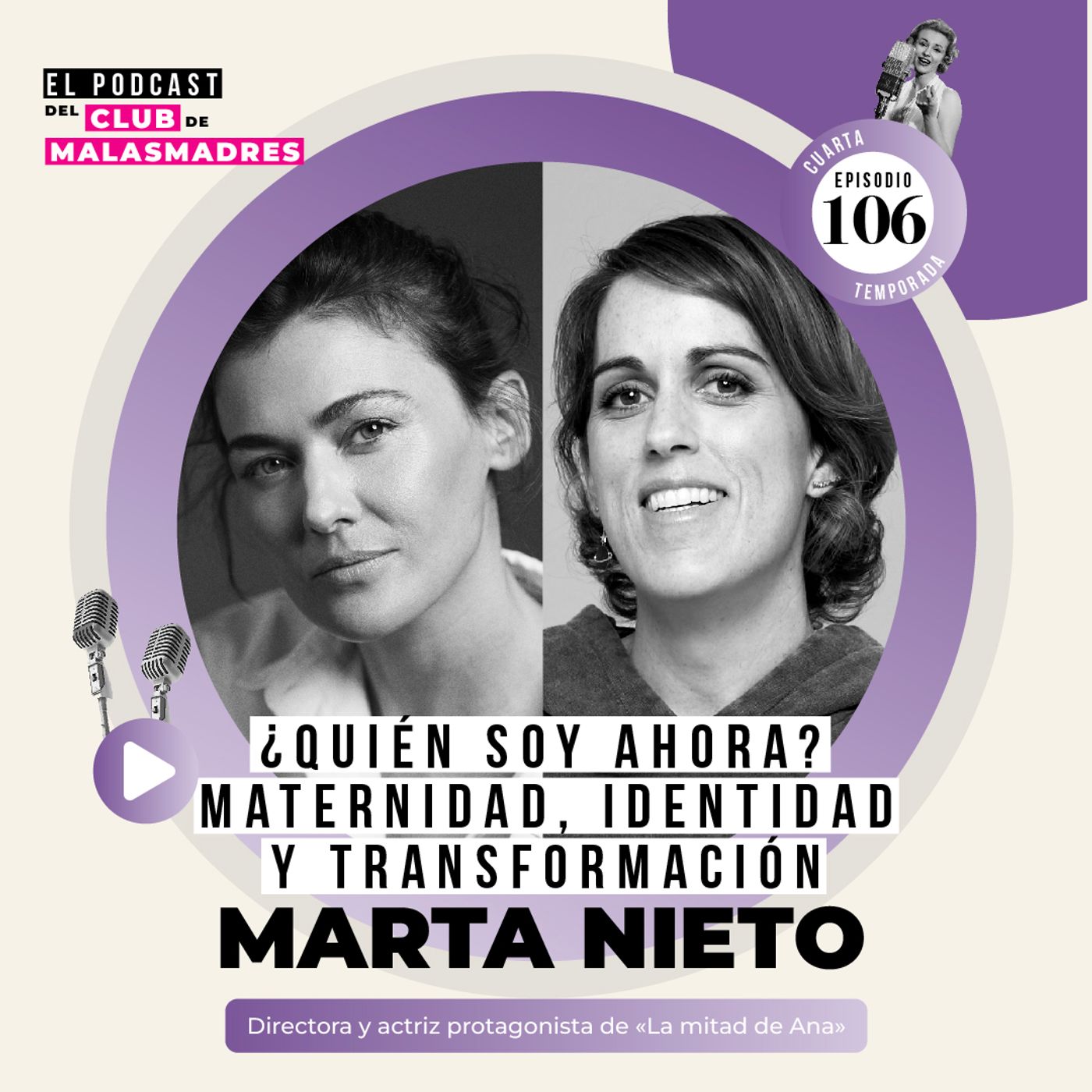 ¿Quién soy ahora? Maternidad, identidad y transformación con Marta Nieto