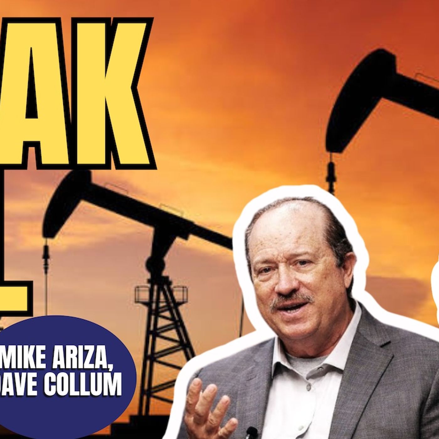 Peak Oil | Mike Ariza  & Dave Collum (TPC #2,090)