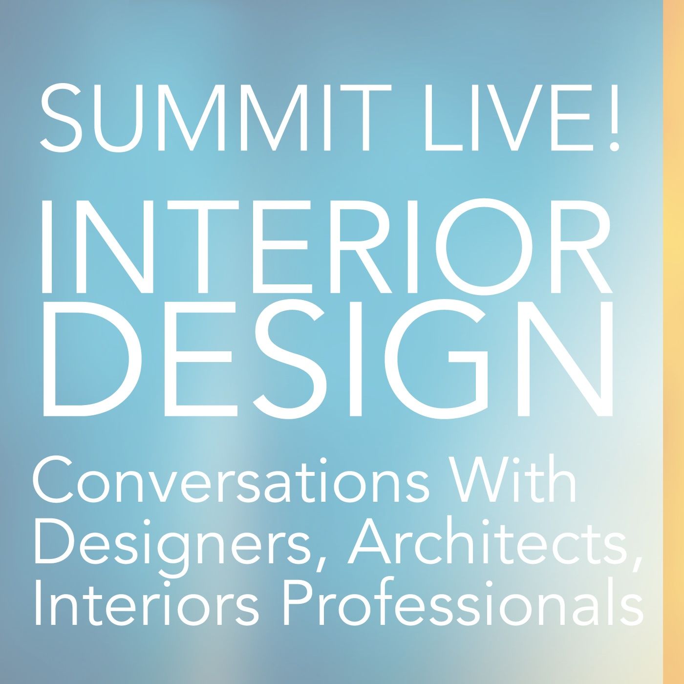The Psychology of Interior Design with David Kepron_Summit Live Ep 41