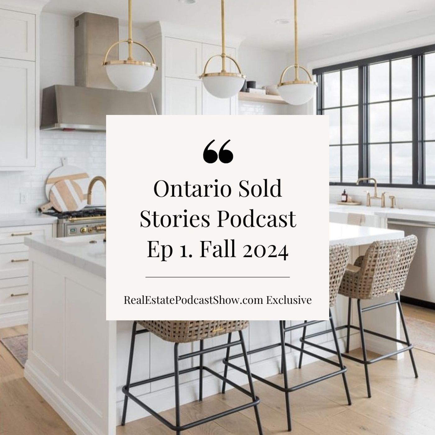 Ontario Sold Stories Podcast Ep 1. Fall 2024. episode artwork