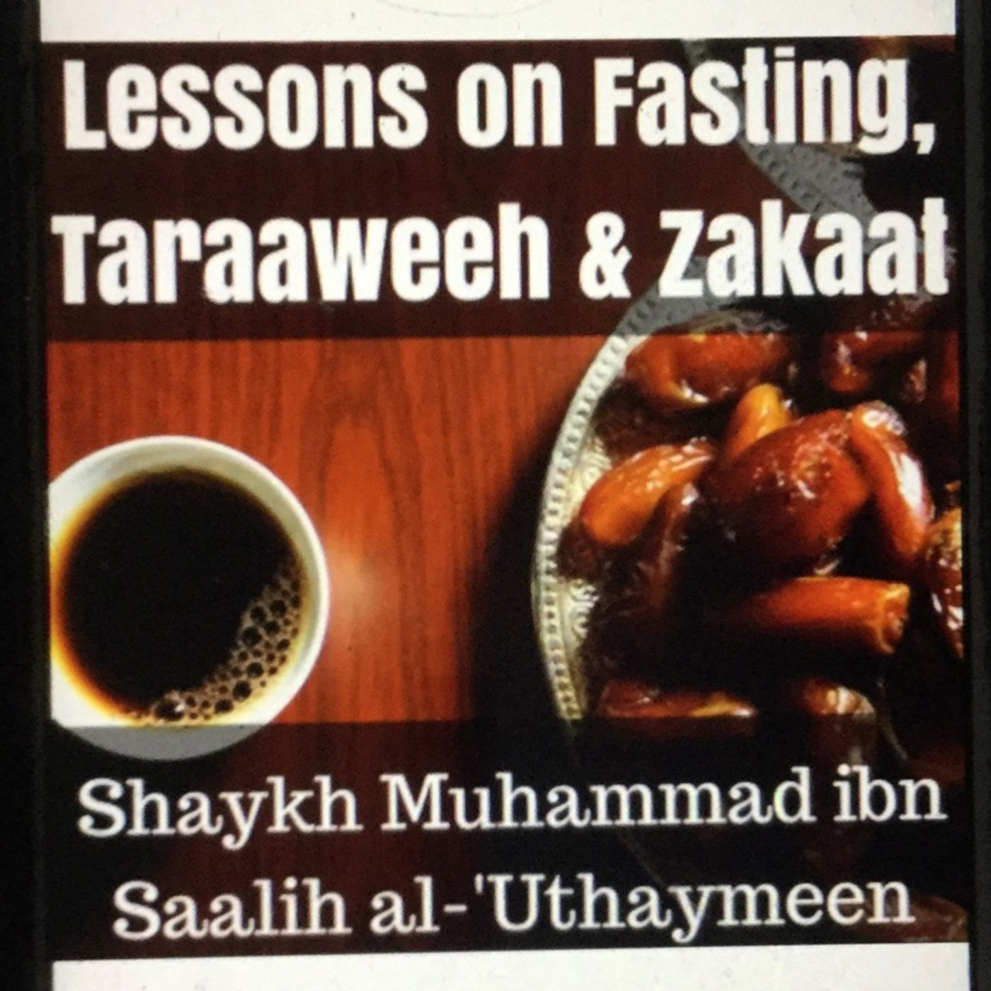 Lesson 5 :The Taraaweeh Prayer episode artwork