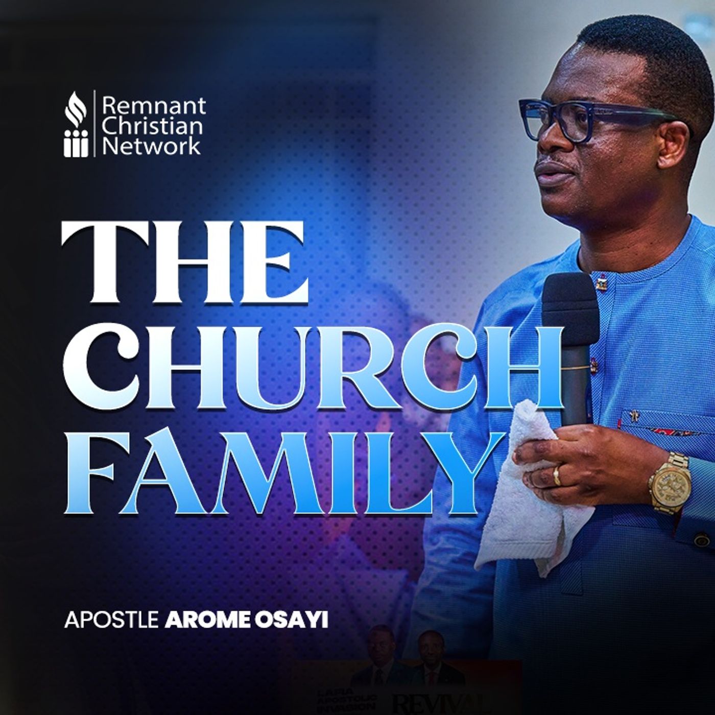 THE FAMILY CHURCH APOSTLE AROME