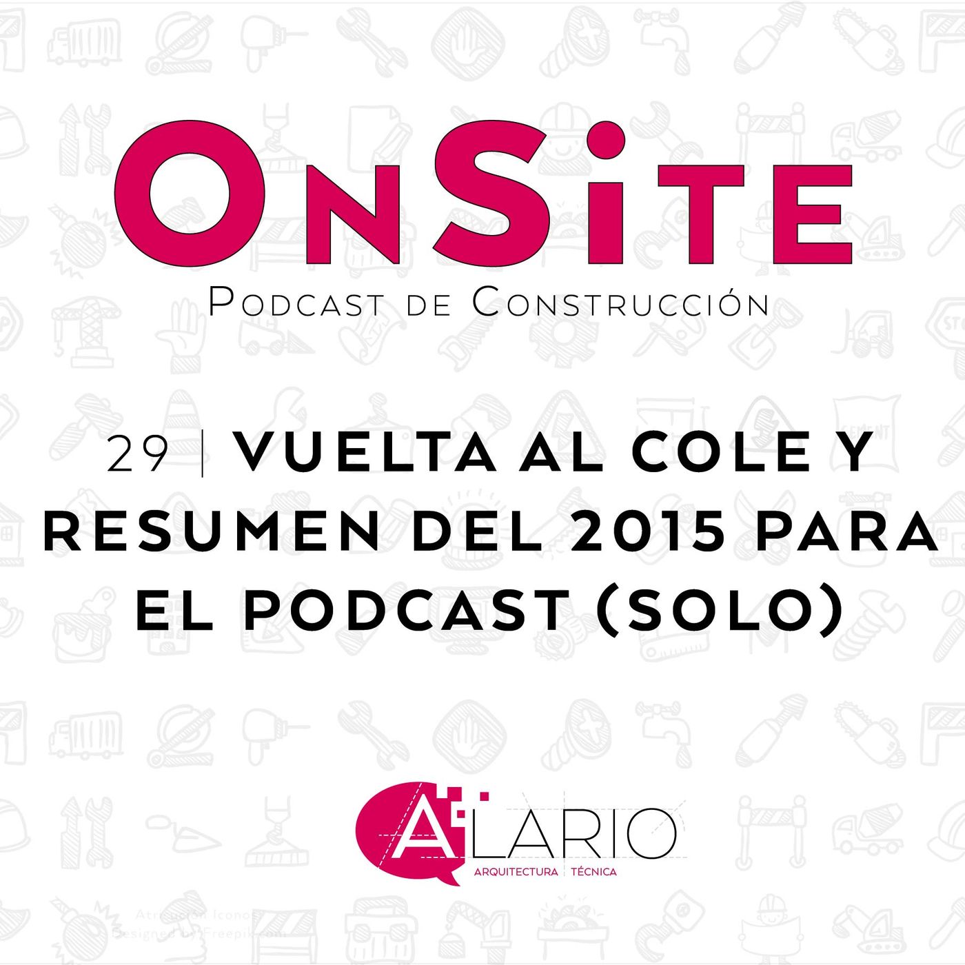 Onsite Podcast de Construcción