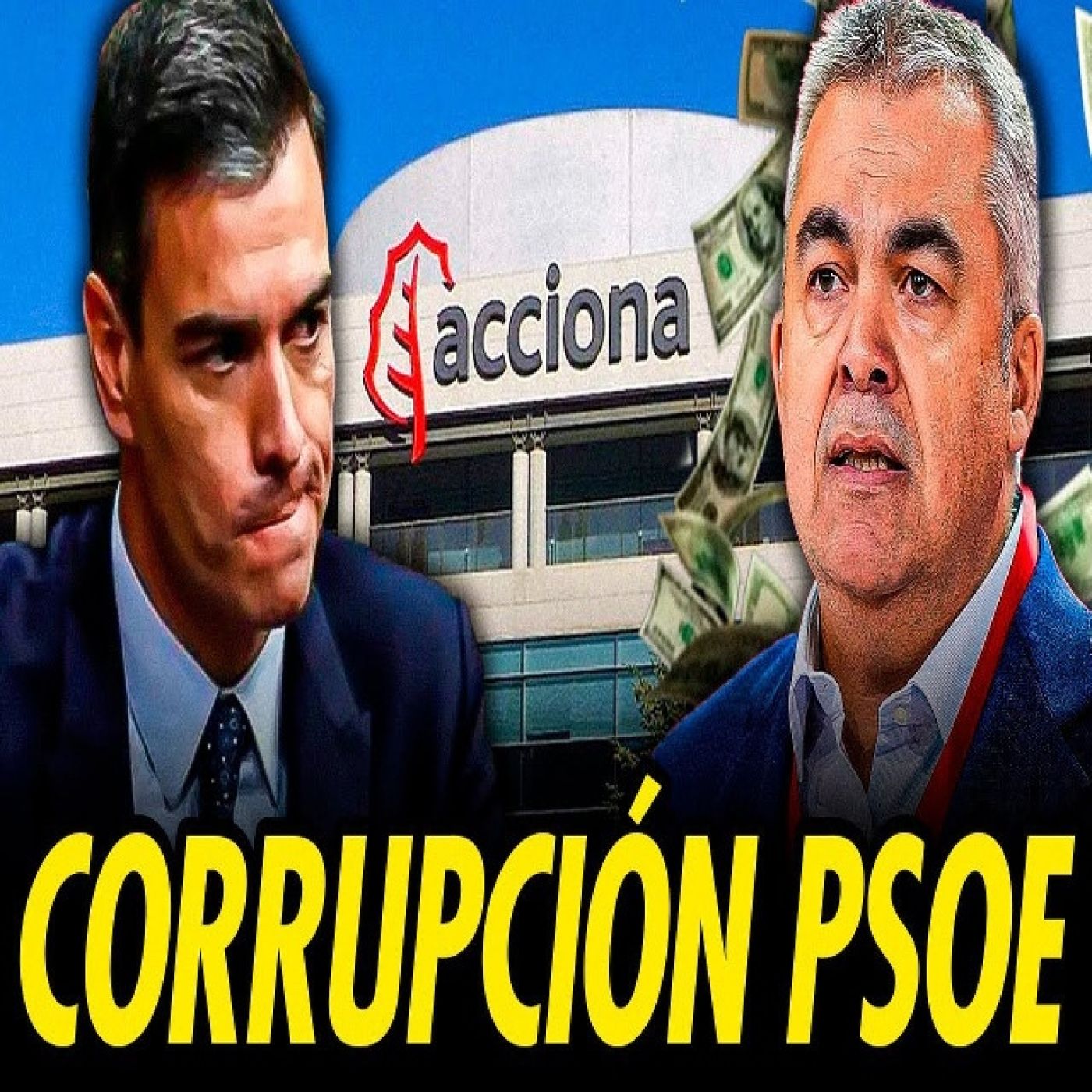 CORRUPCIÓN DEL PSOE: TODO SOBRE LA TRAMA CERDÁN Y LAS MORDIDAS episode artwork