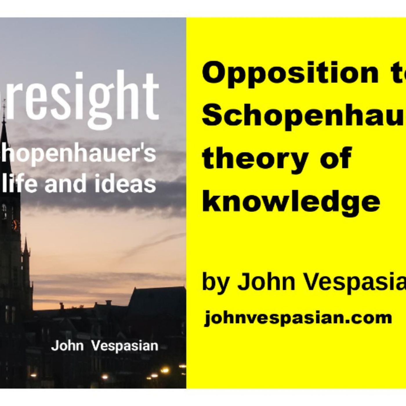 Opposition to Schopenhauer’s theory of knowledge episode artwork