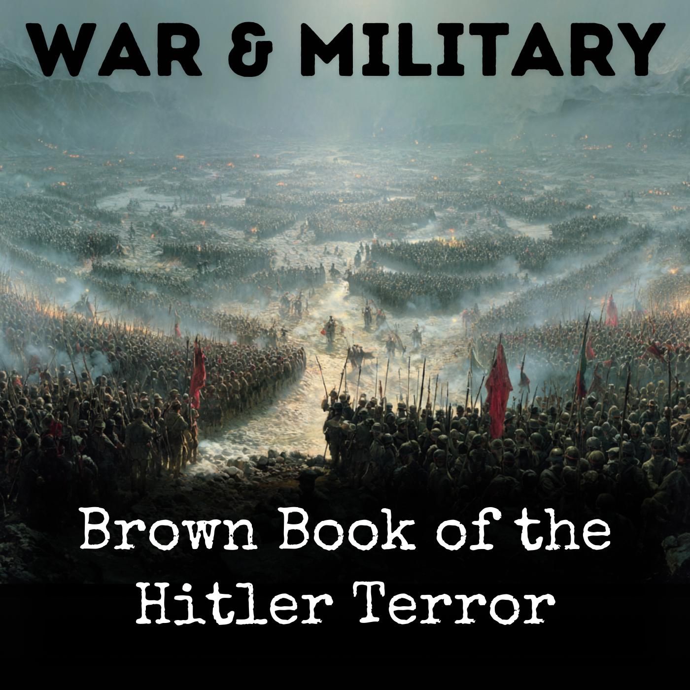 Brown Book of the Hitler Terror podcast artwork