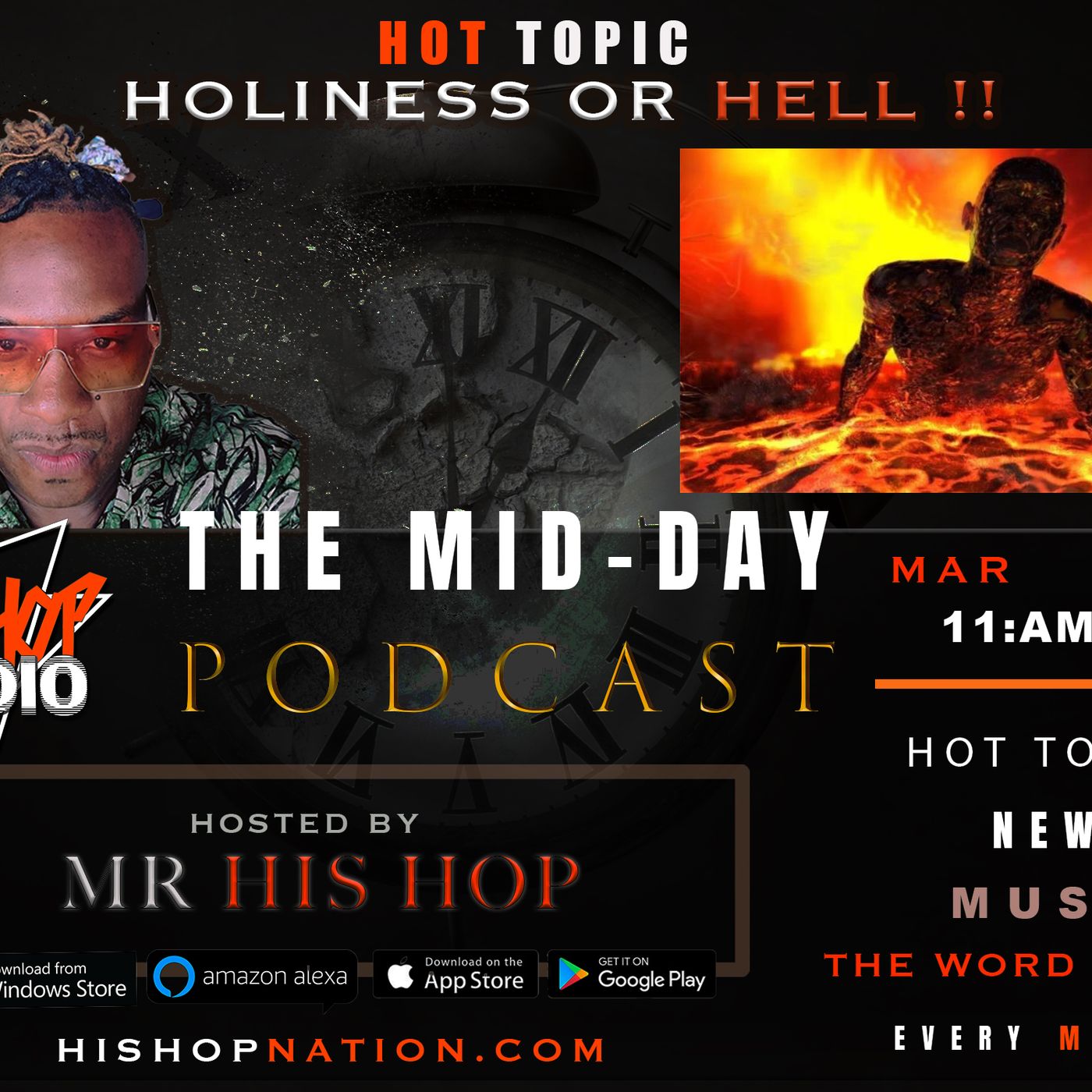 EPISODE 93 - HIS HOP RADIO - BE HOLY