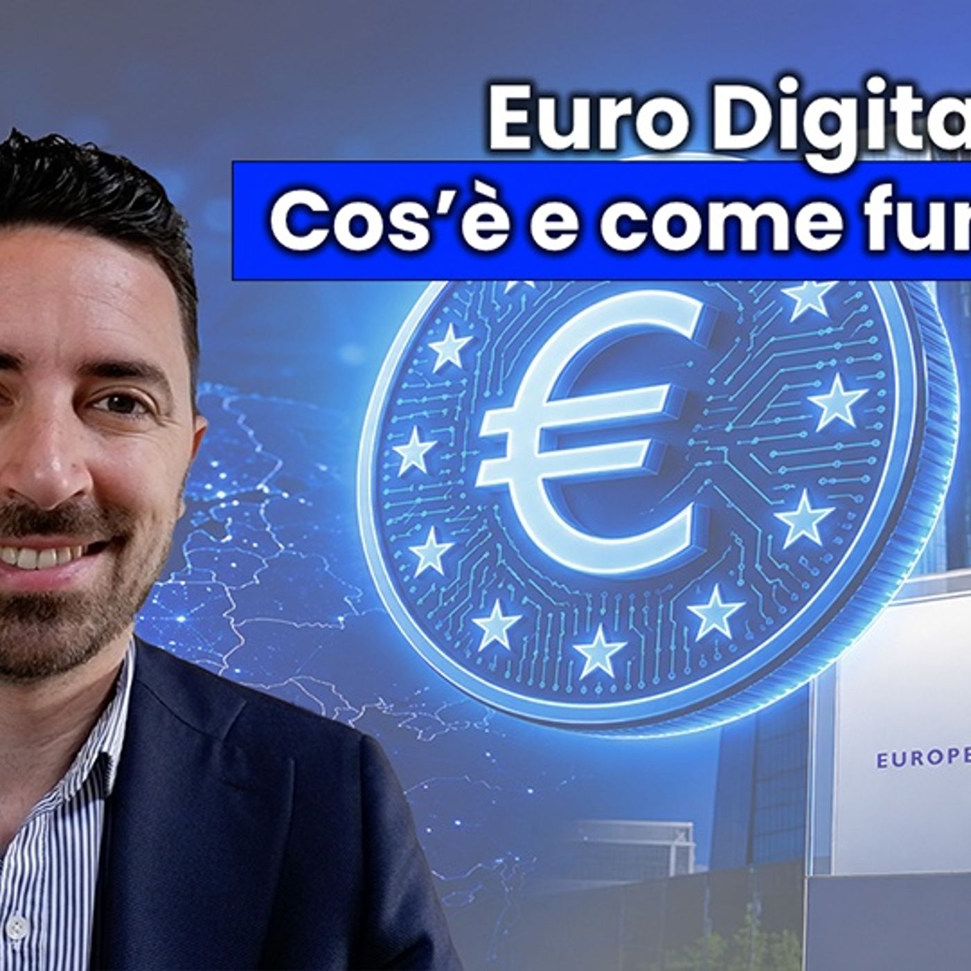 Ep.51: Euro Digitale. Cos'è e come funziona? episode artwork