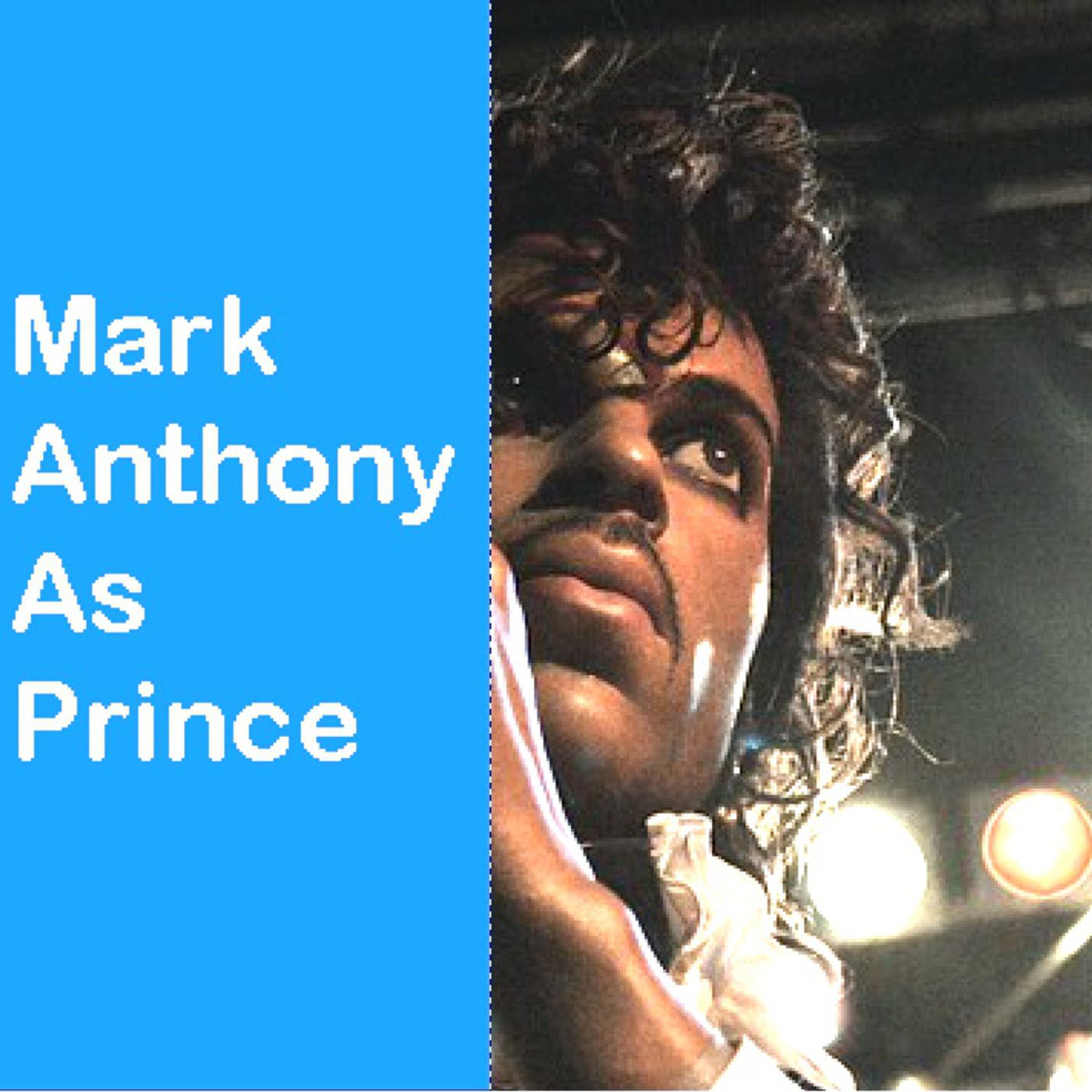 Mark Anthony As Prince - 2:12:19, 10.39 PM episode artwork