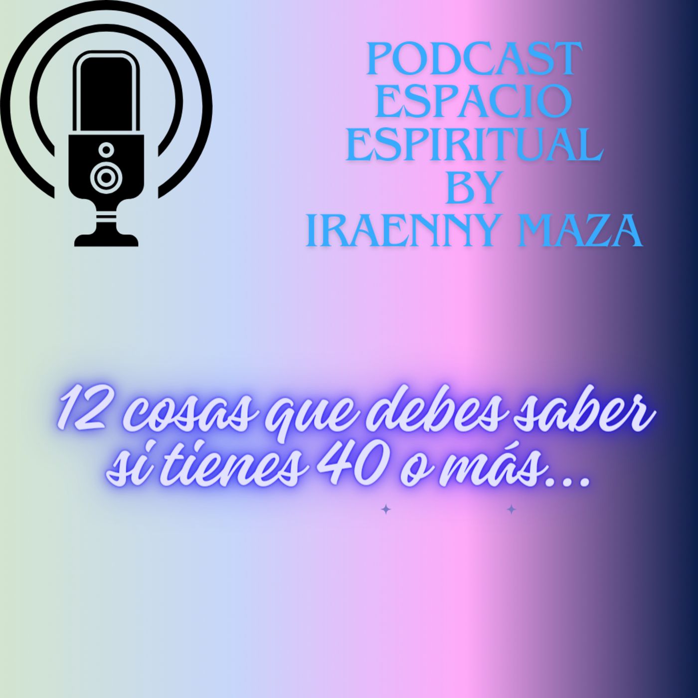 Espacio Espiritual By Iraenny Maza
