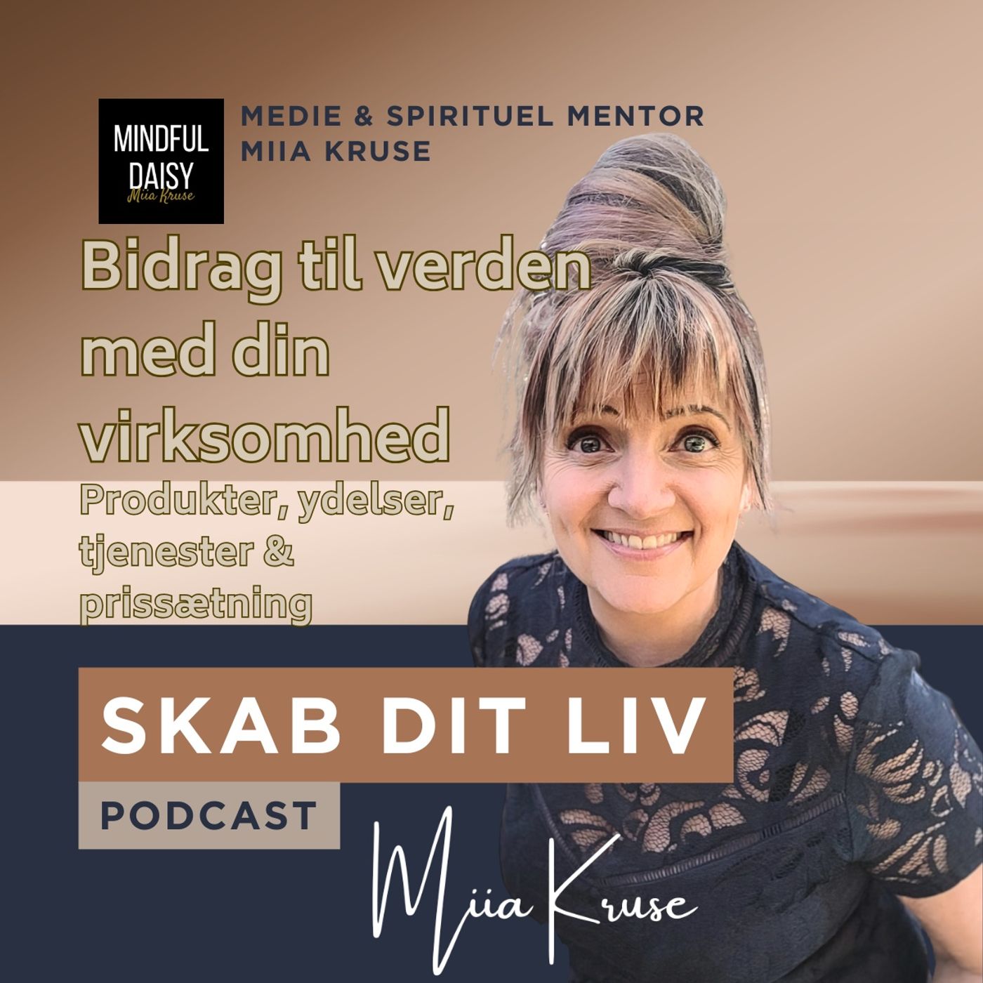 Skab dit liv