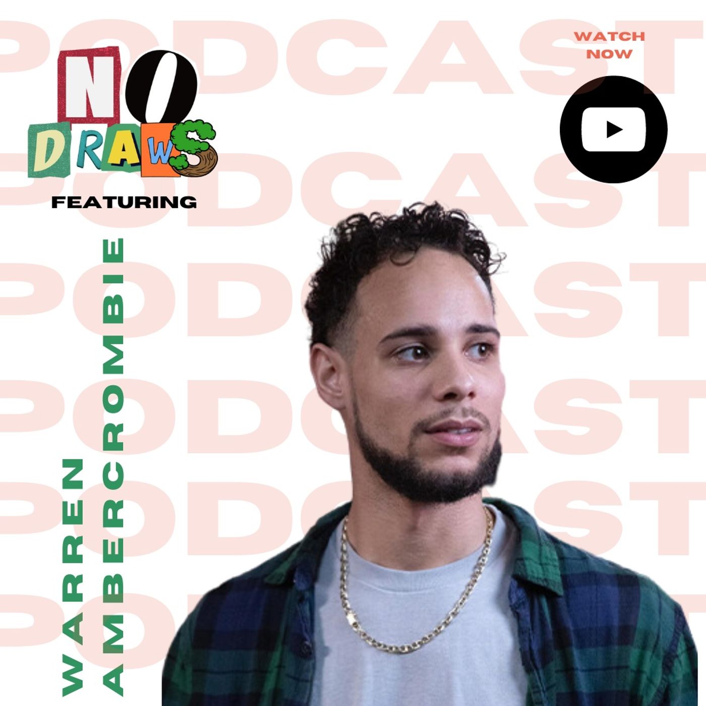 NO DRAWS PODCAST