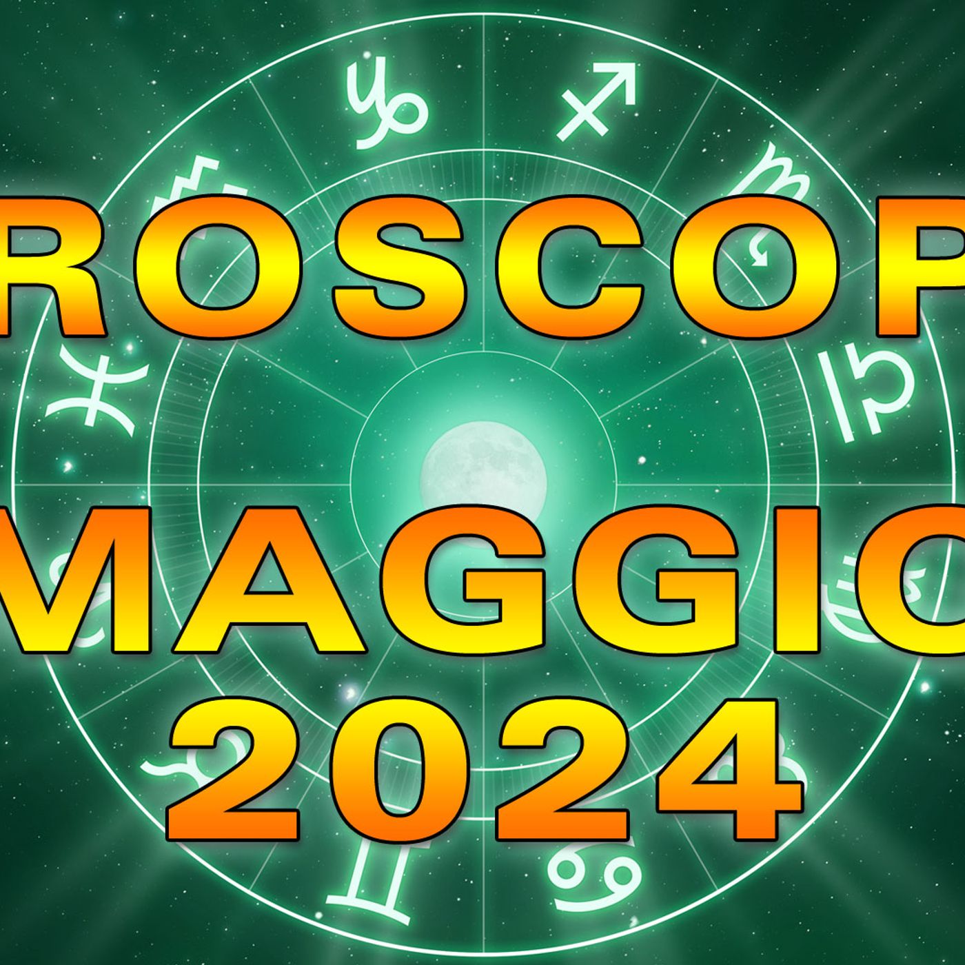 Oroscopo del Mese: Maggio 2024! episode artwork