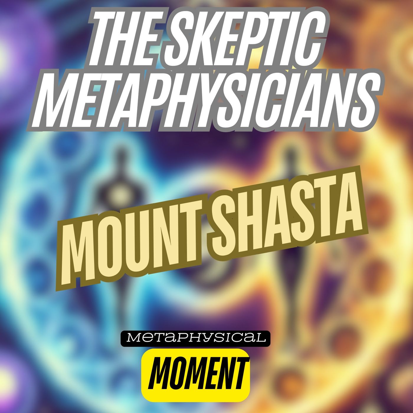 Unraveling the Mysteries of Mount Shasta: UFOs, Lost Civilizations, and Spiritual Hotspots