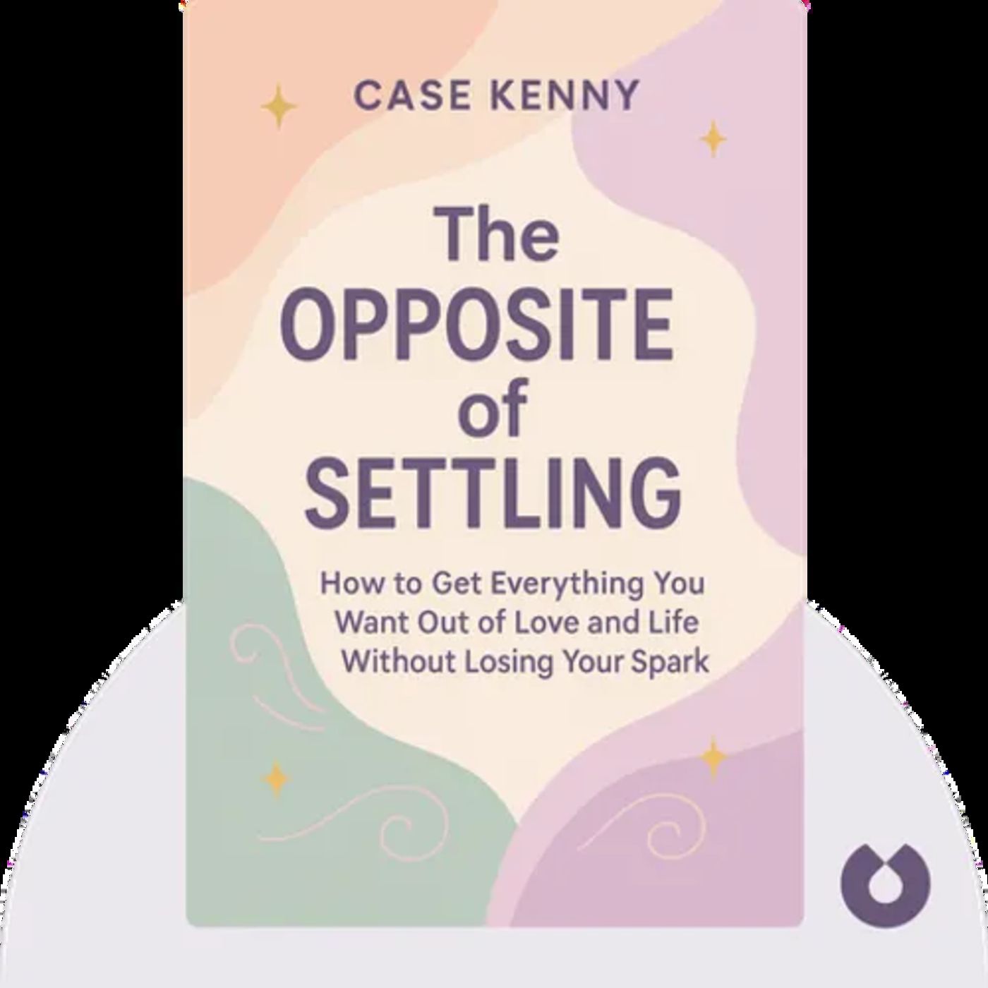 THE OPPOSITE OF SETTLING