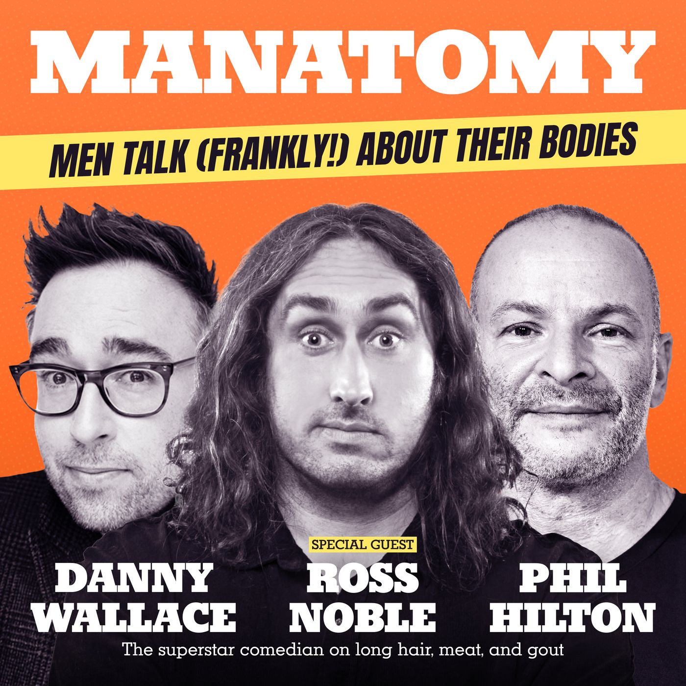 Manatomy with Danny Wallace & Phil Hilton