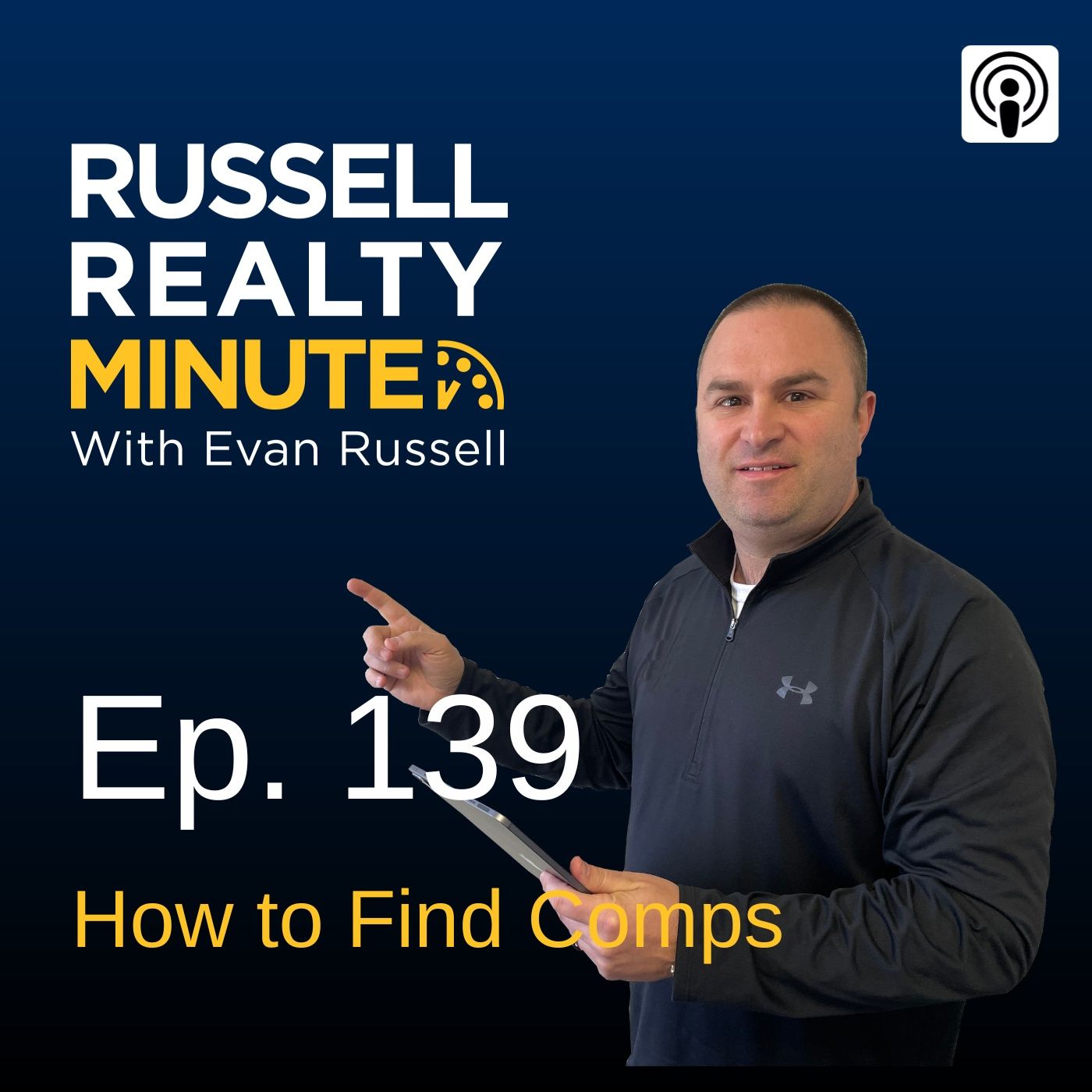 Russell Realty Minute with Evan Russell