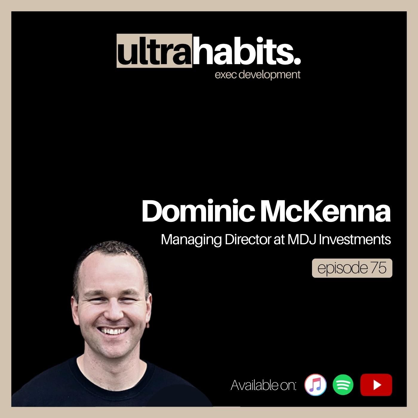 If YOU grow YOUR business will grow - Dominic McKenna | EP75