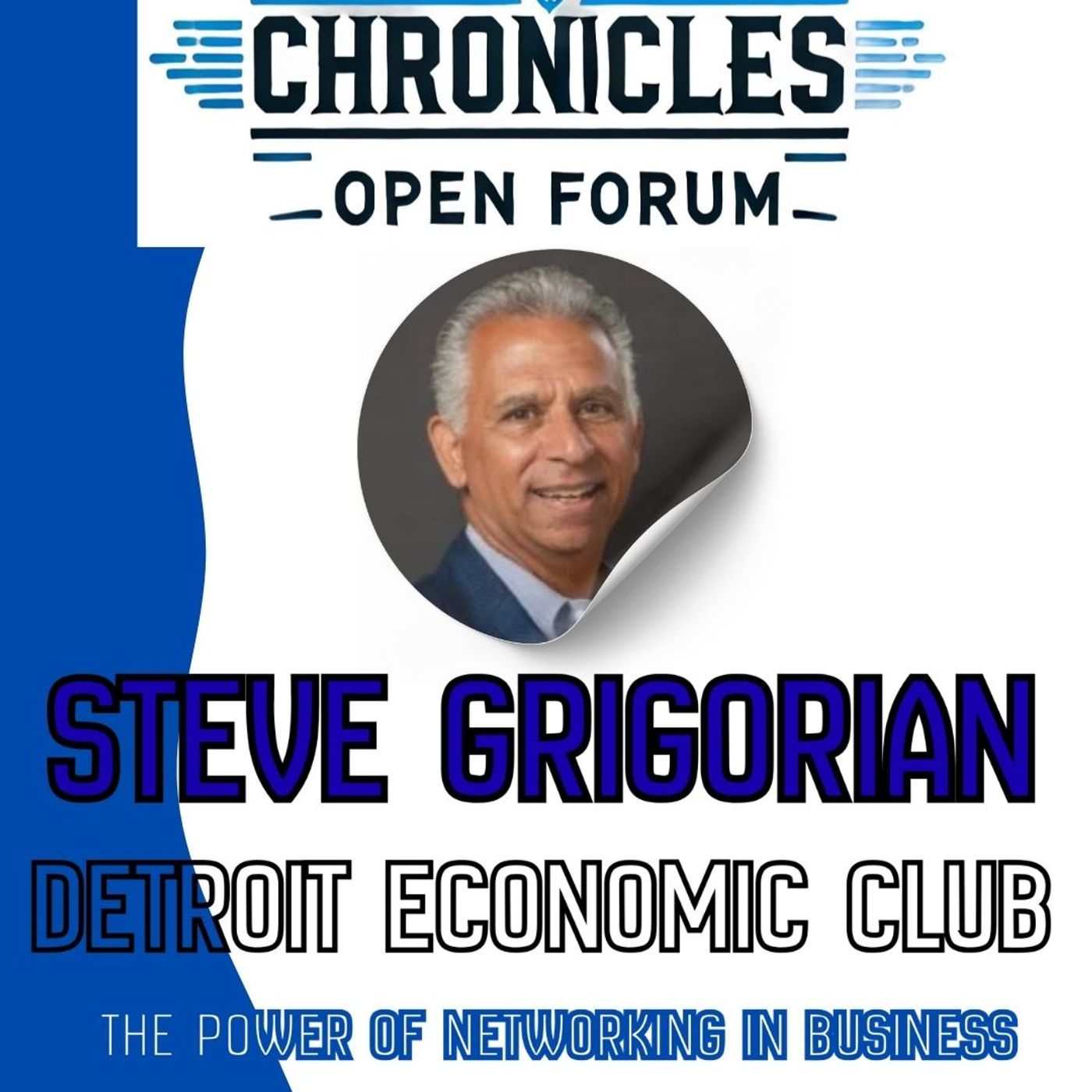 Executive Networking at the Detroit Economic Club | Steve Grigorian episode artwork