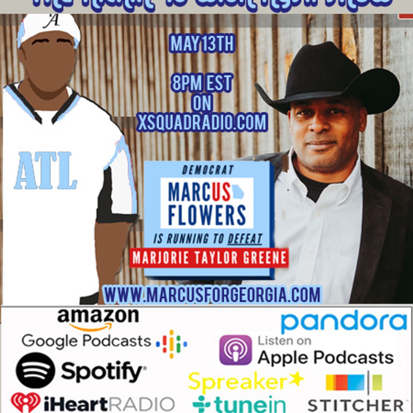 Kickin' It With Marcus Flowers, Congressional Candidate for 14th District against Marjorie Taylor Greene episode artwork