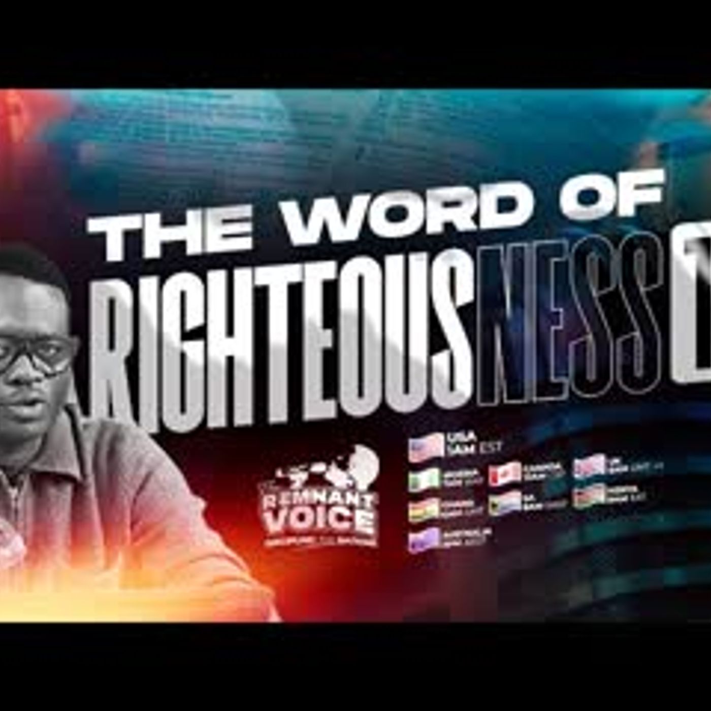 THE WORD OF RIGHTEOUSNESS 12 Apostle Arome Osayi episode artwork