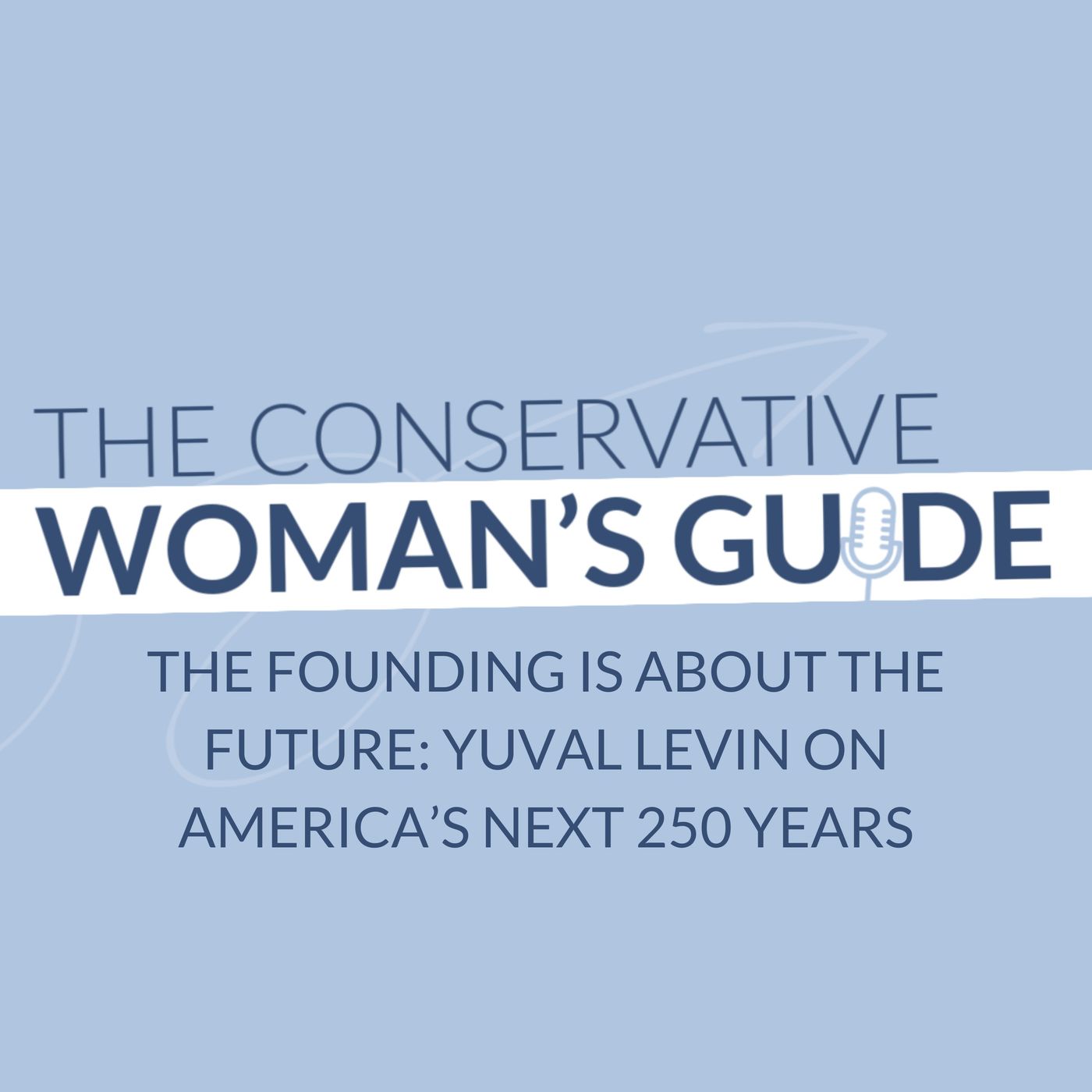 The Conservative Woman\'s Guide