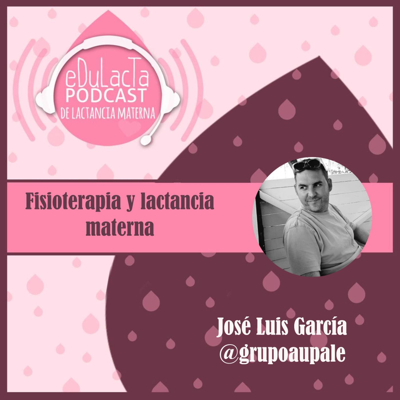 Podcast de lactancia materna EDULACTA