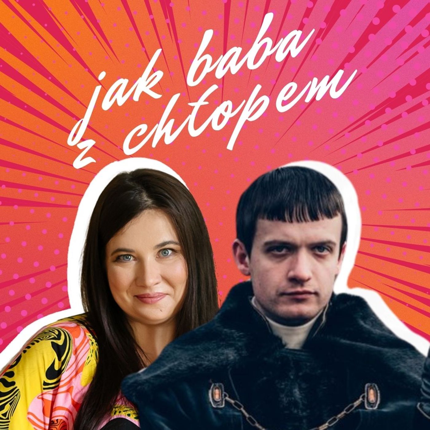 Jak Baba z Chłopem