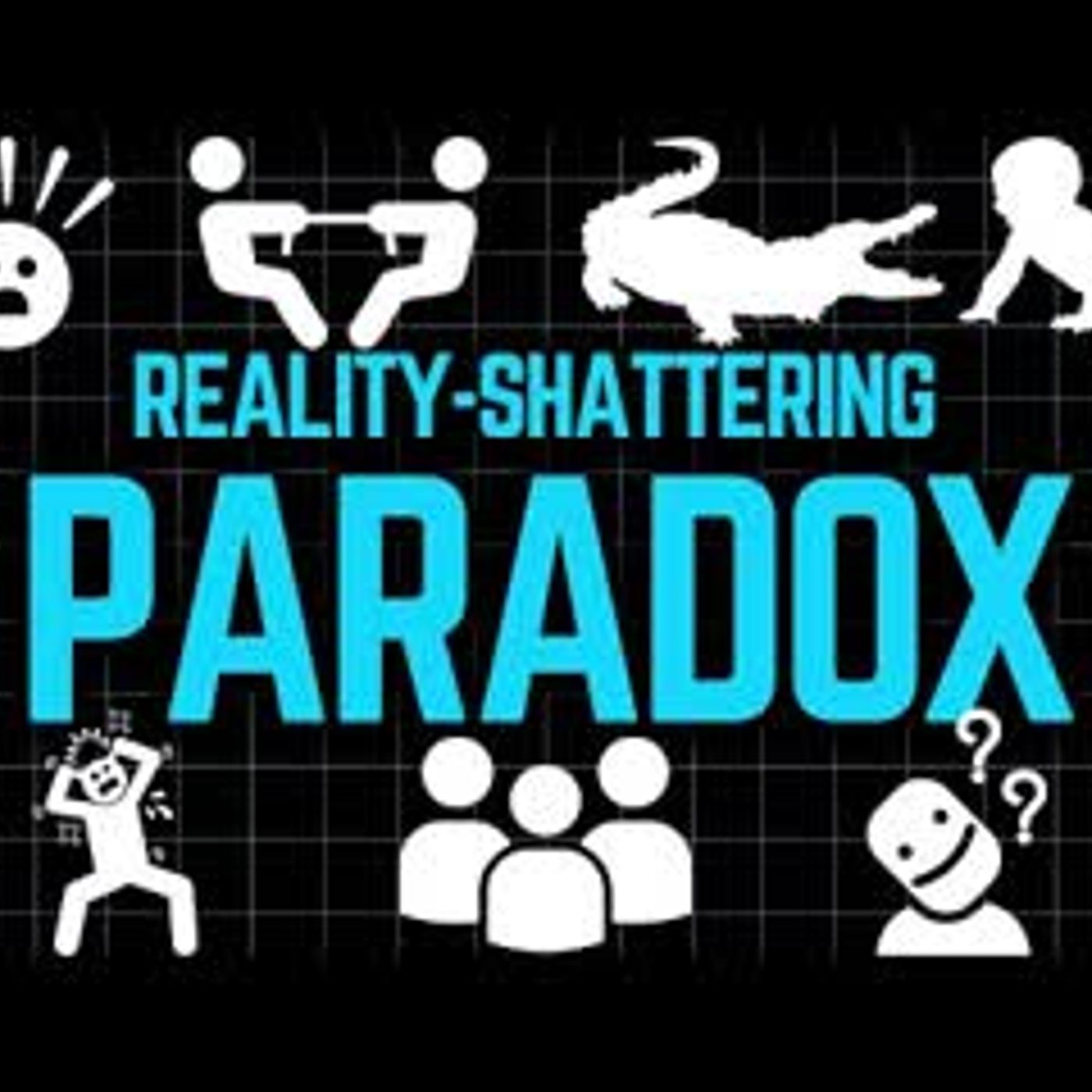 3 Hours of Paradoxes So Powerful, They’ll Reshape Your Reality 3 Hours of Paradoxes So Powerful, They’ll Reshape Your Reality