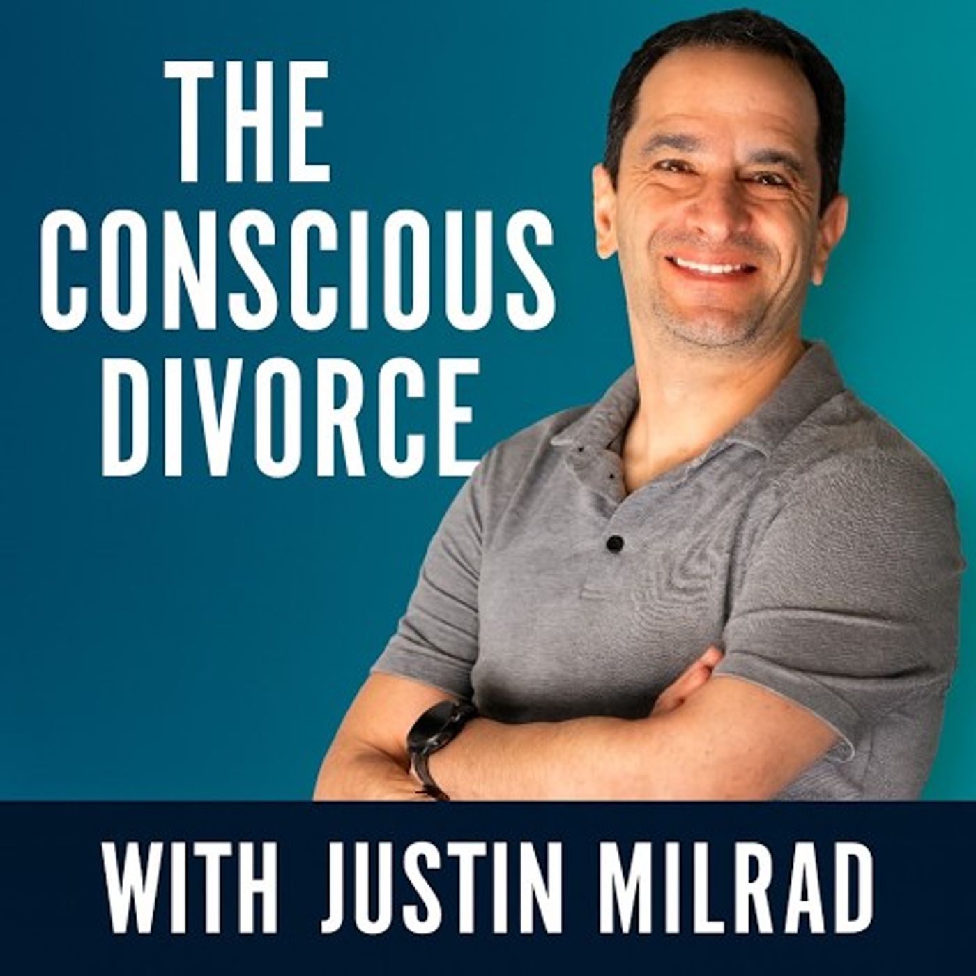 The Conscious Divorce - Justin Milrad cover art