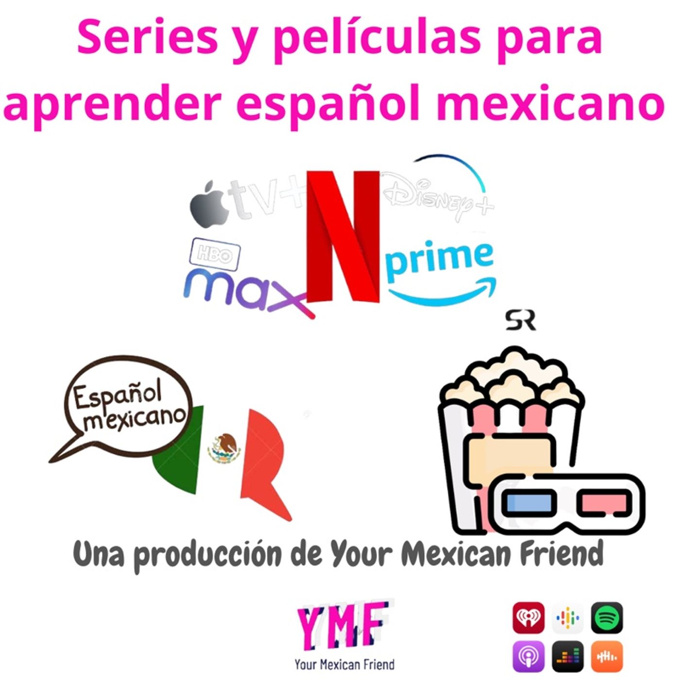 Series y Películas para aprender español mexicano