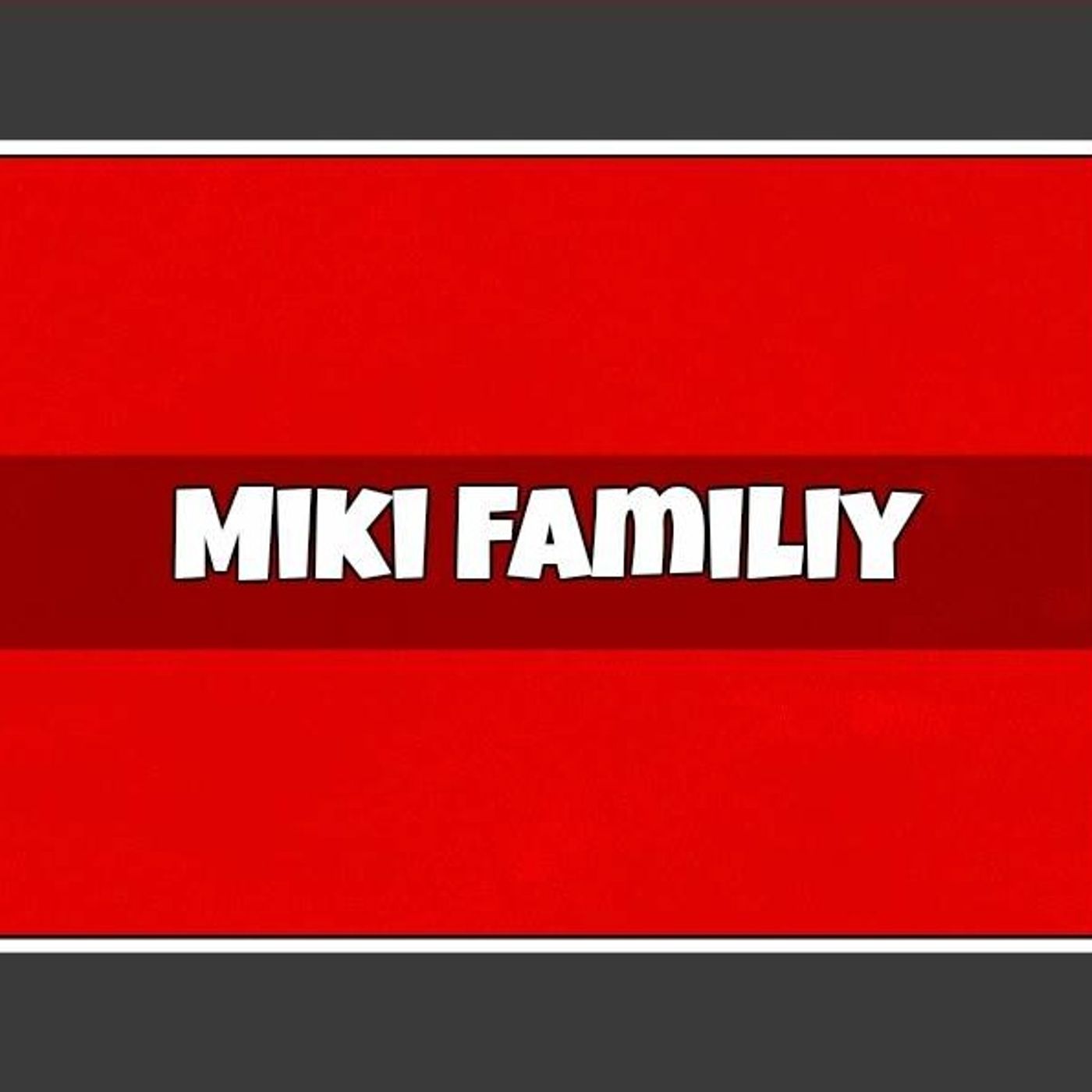Miki Family