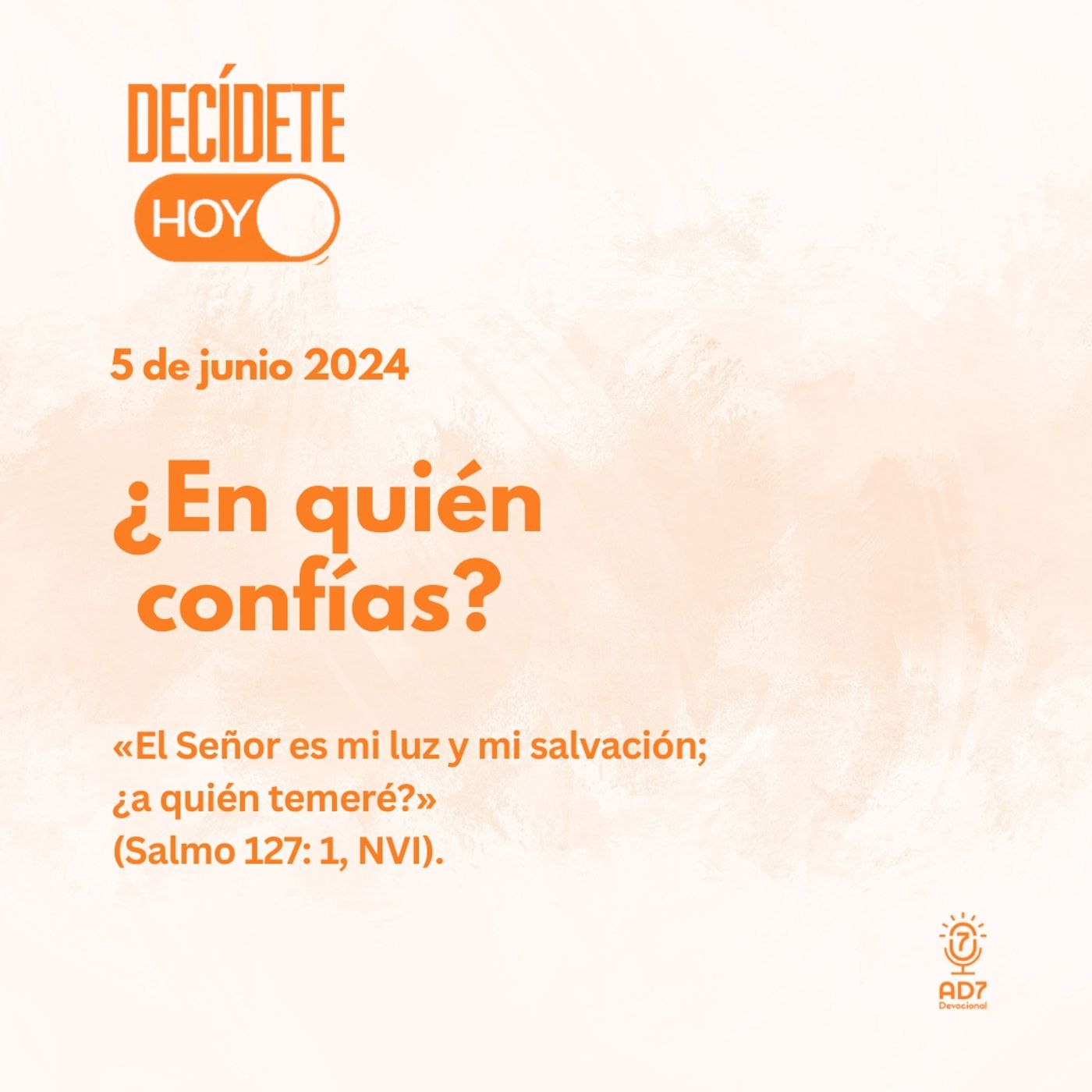 AD7 Devocional - Hoy es Tendencia