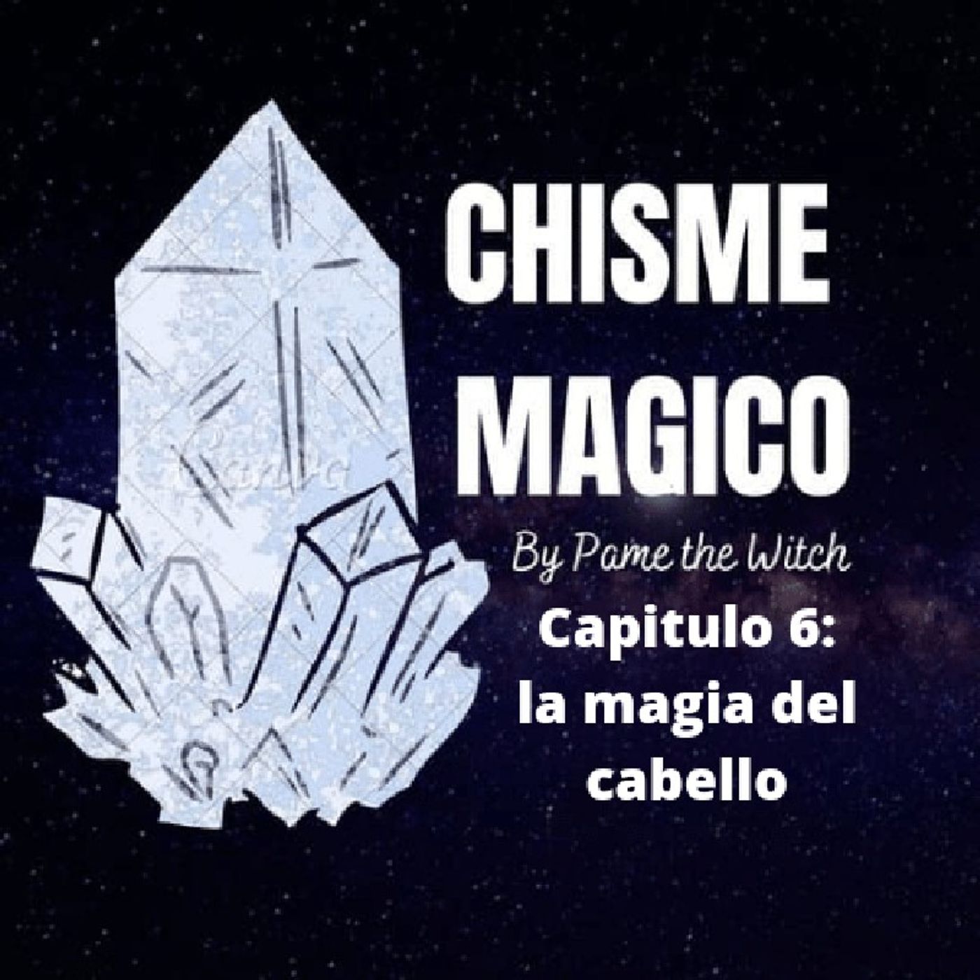 Chisme Mágico Con Pame The Witch