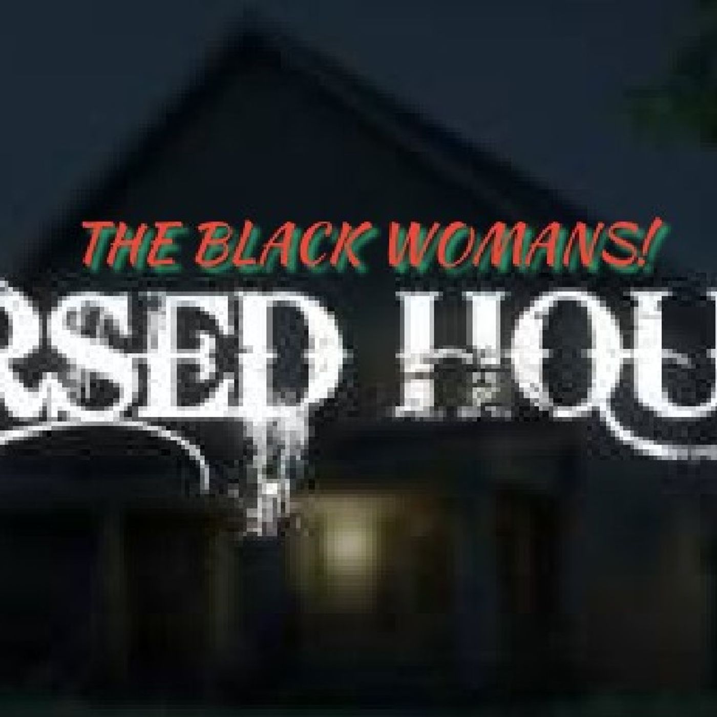 THE BLACK WOMAN HOME IS CURSED DO TO SATAN!(REPENT!JUDAH WOMAN IS THE WORST HOME TO BE UNDER!DEMONS OF ALL TYPE R THEIR!!) episode artwork