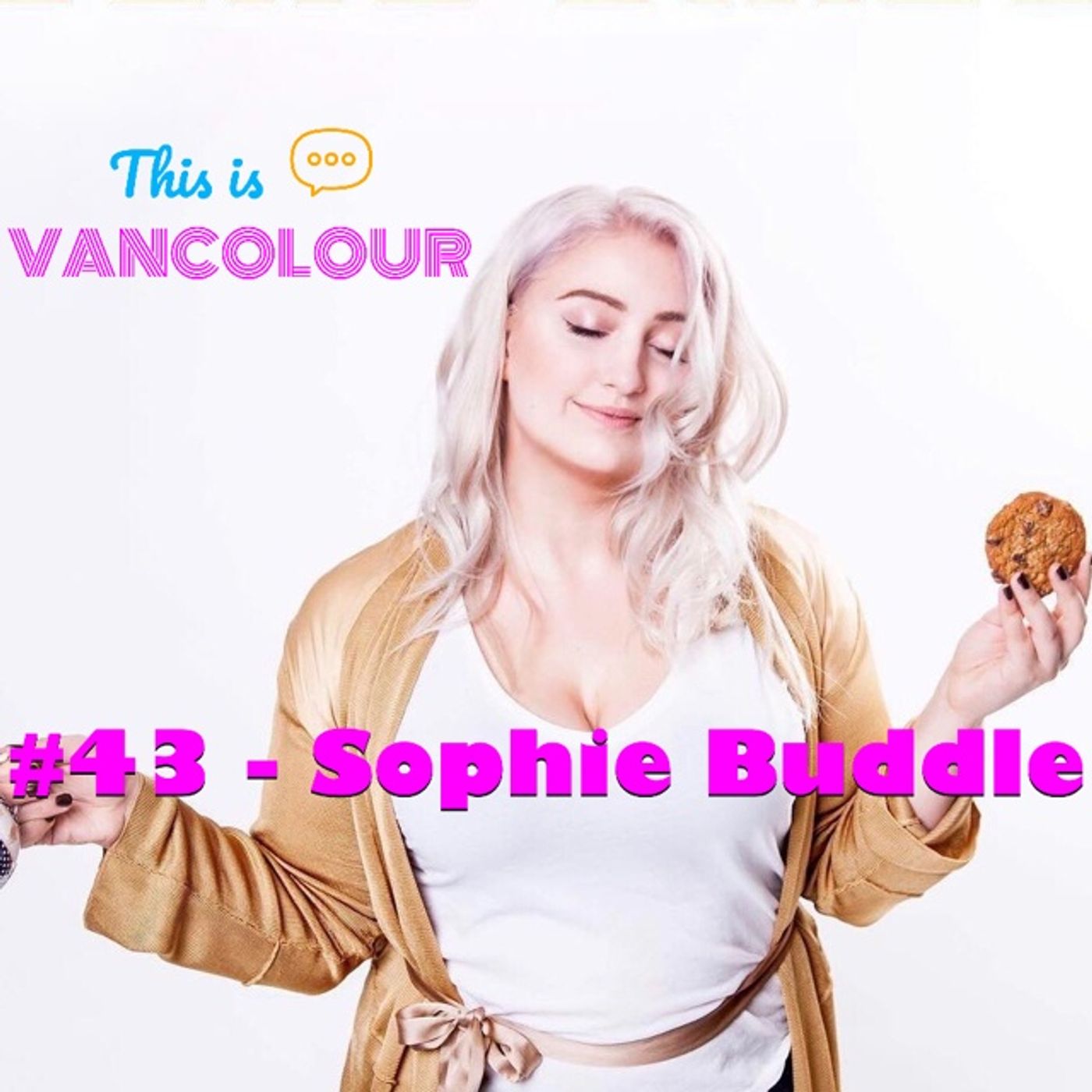 #43 - Sophie Buddle