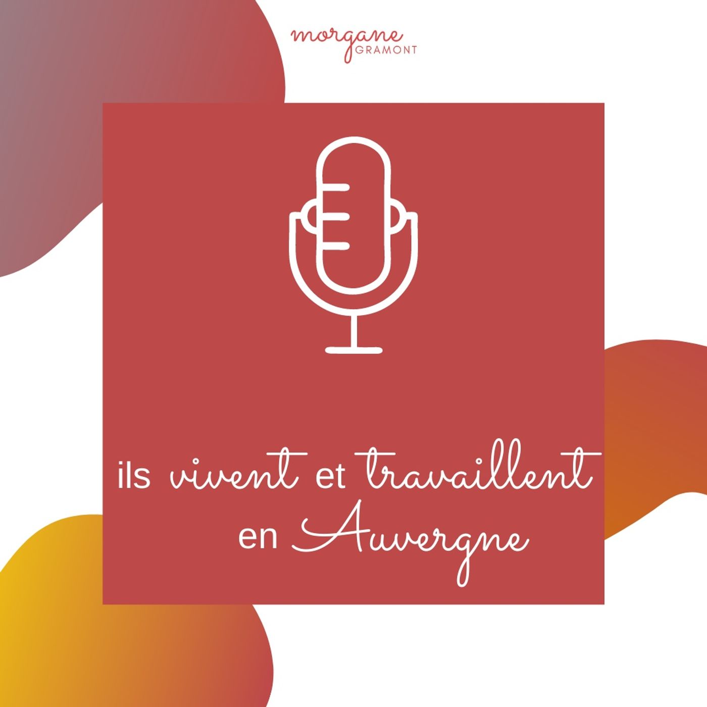 Ils vivent et travaillent en Auvergne