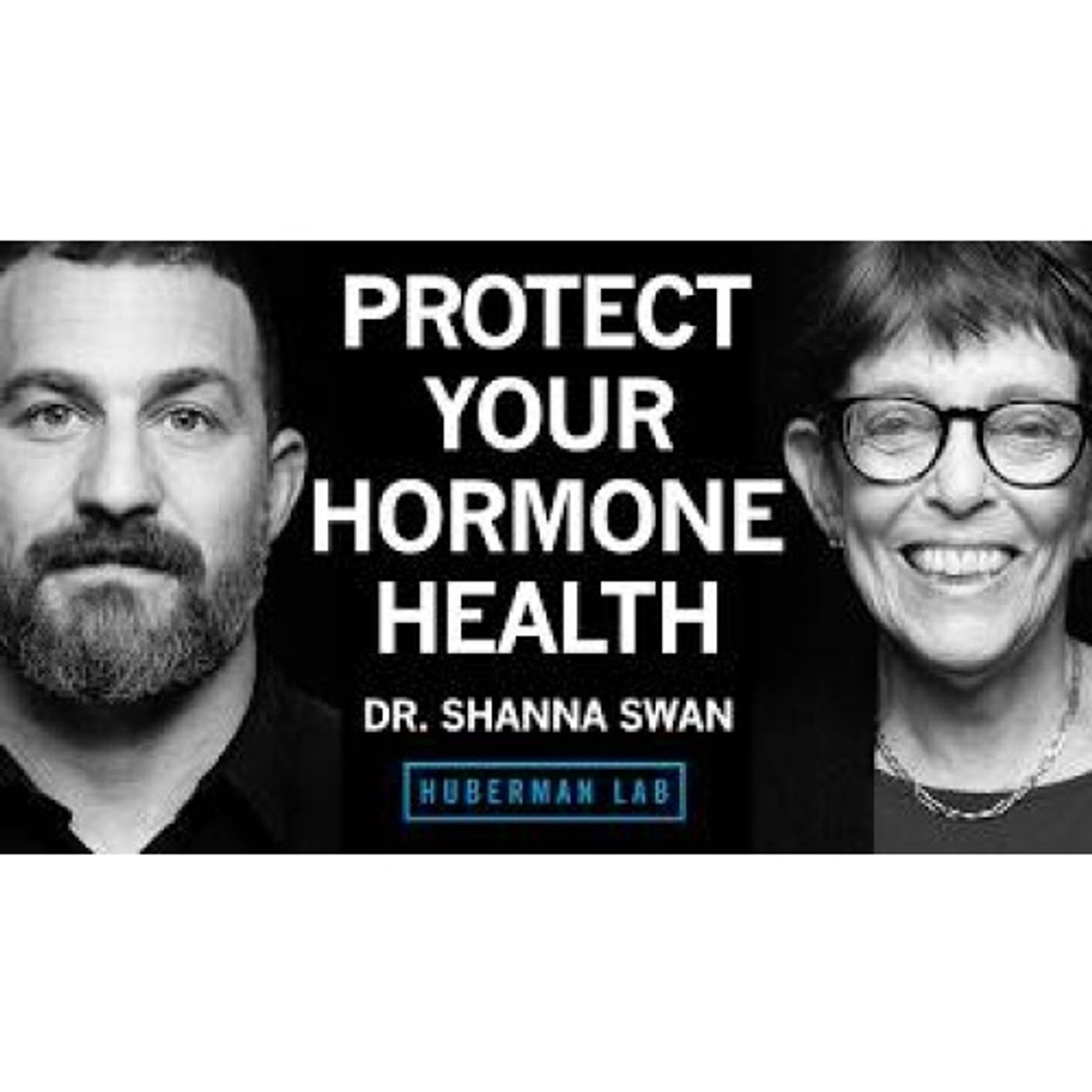 How to Safeguard Your Hormone Health & Fertility _ Dr. Shanna Swan